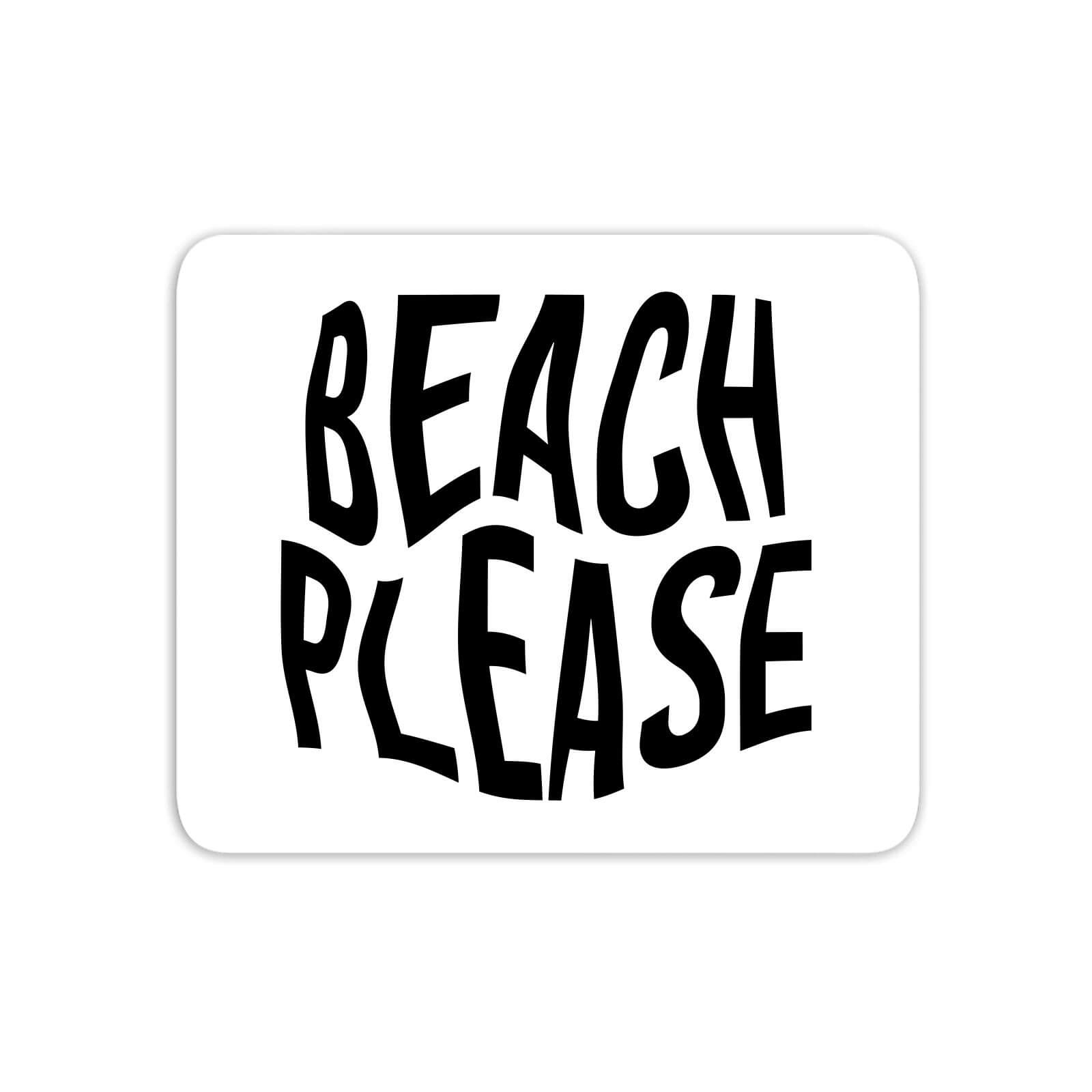 Beach Please Mouse Mat