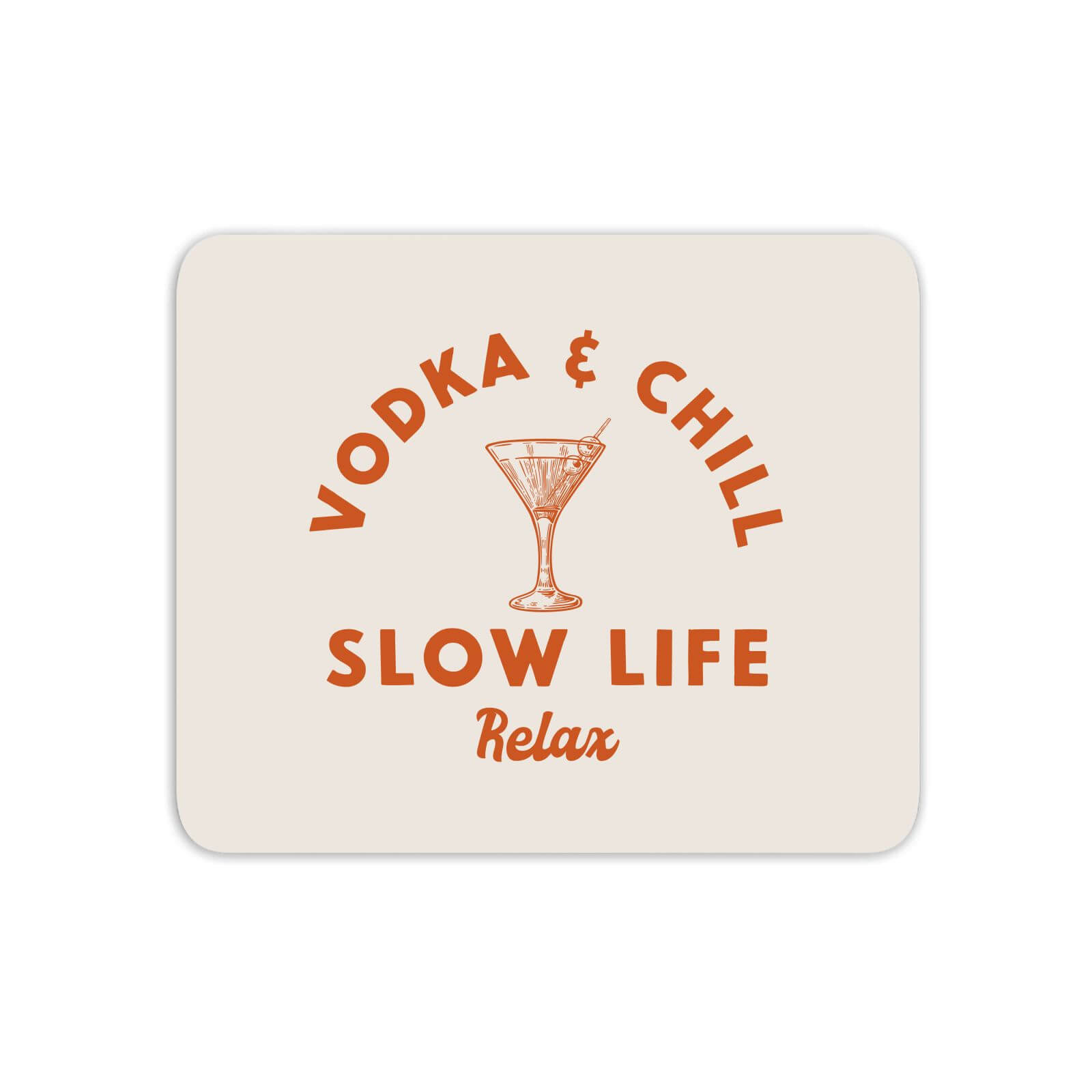 Vodka And Chill Mouse Mat
