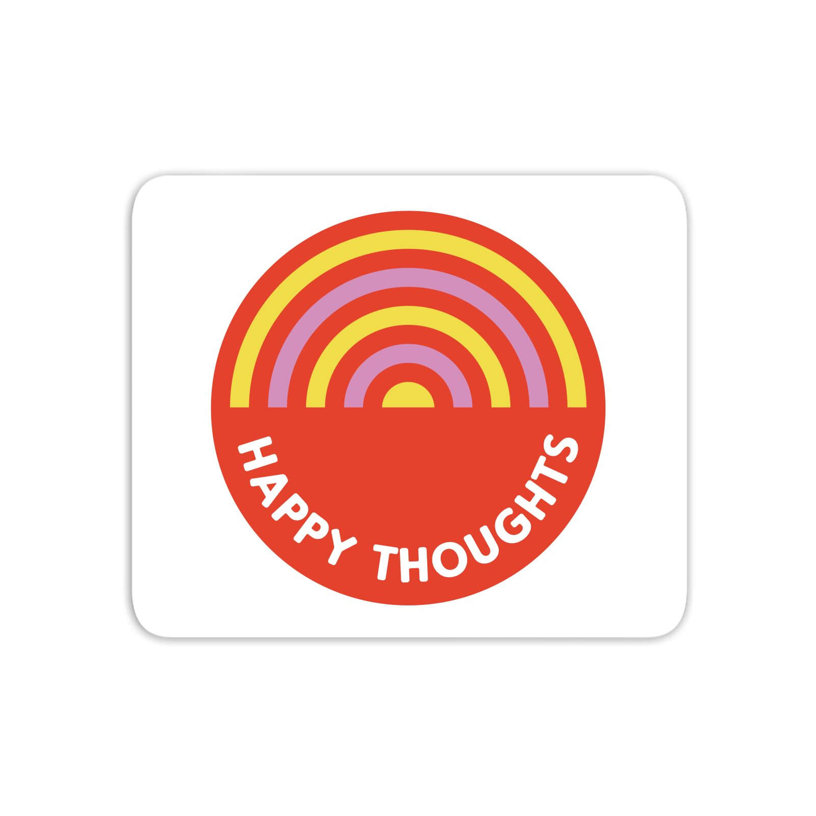 Happy Thoughts Mouse Mat