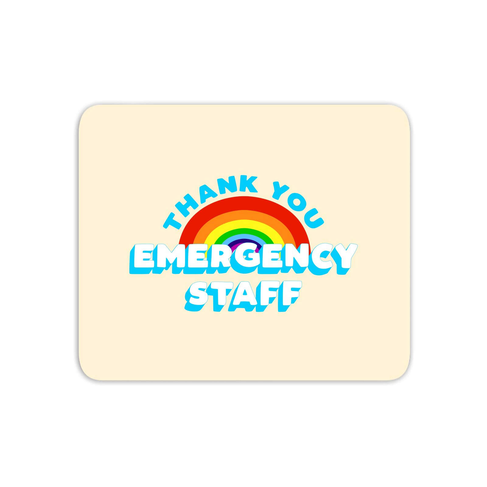 Thank You Emergency Staff Mouse Mat