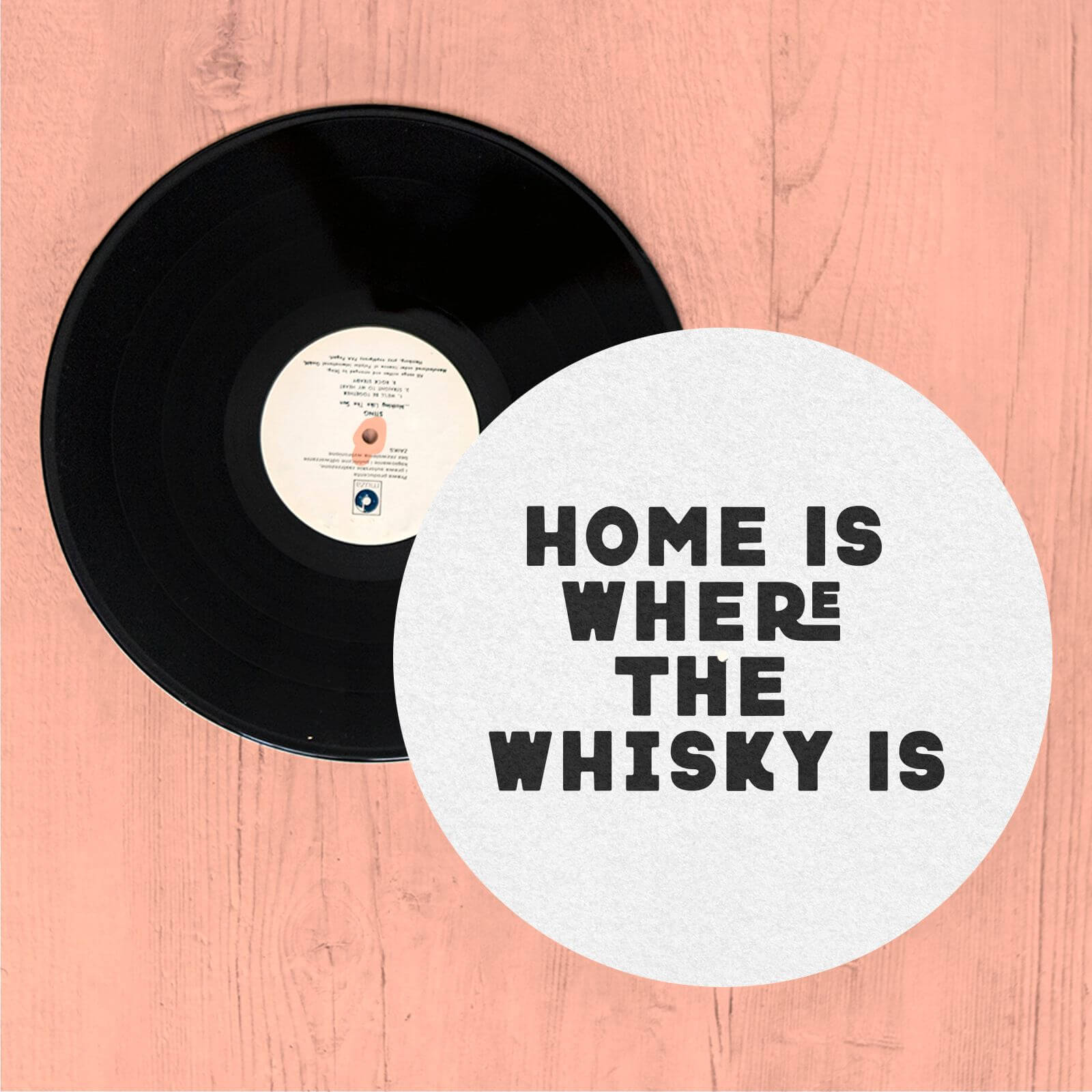 Home Is Where The Whisky Is Slip Mat