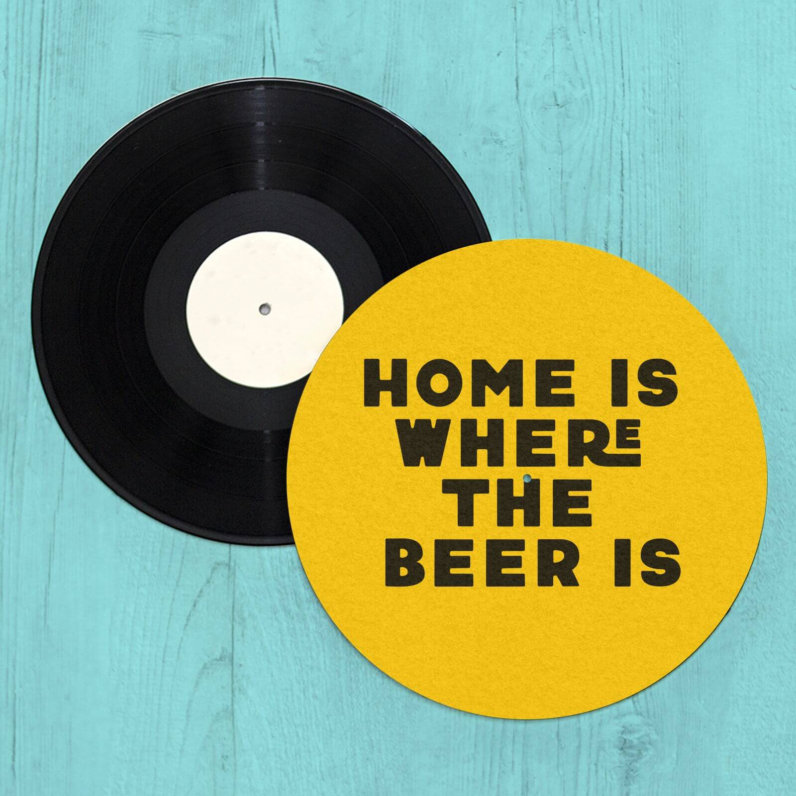 Home Is Where The Beer Is Slip Mat