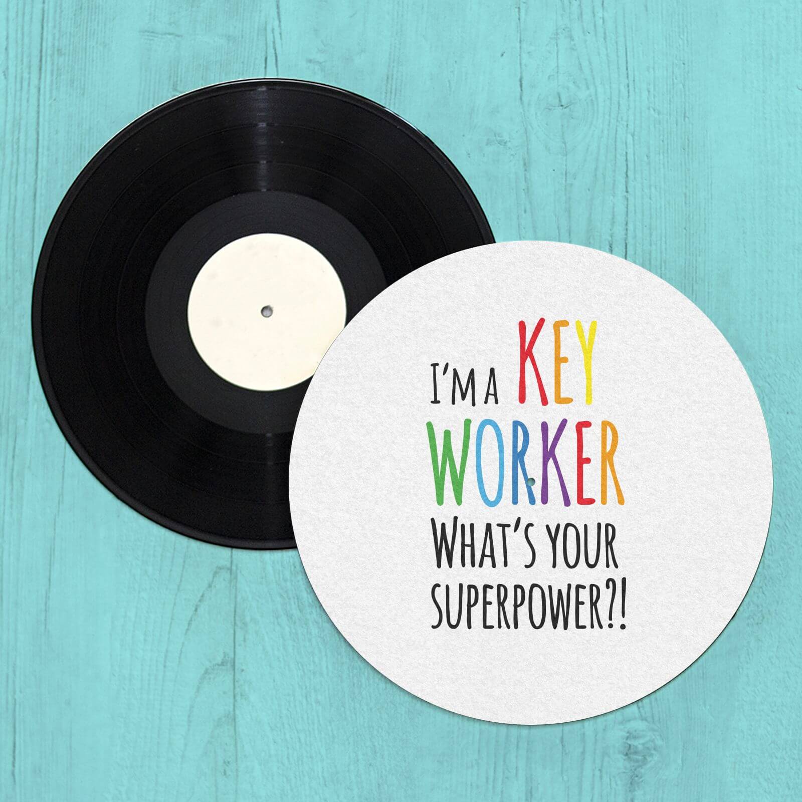 I'm A Key Worker What's Your Super Power Slip Mat