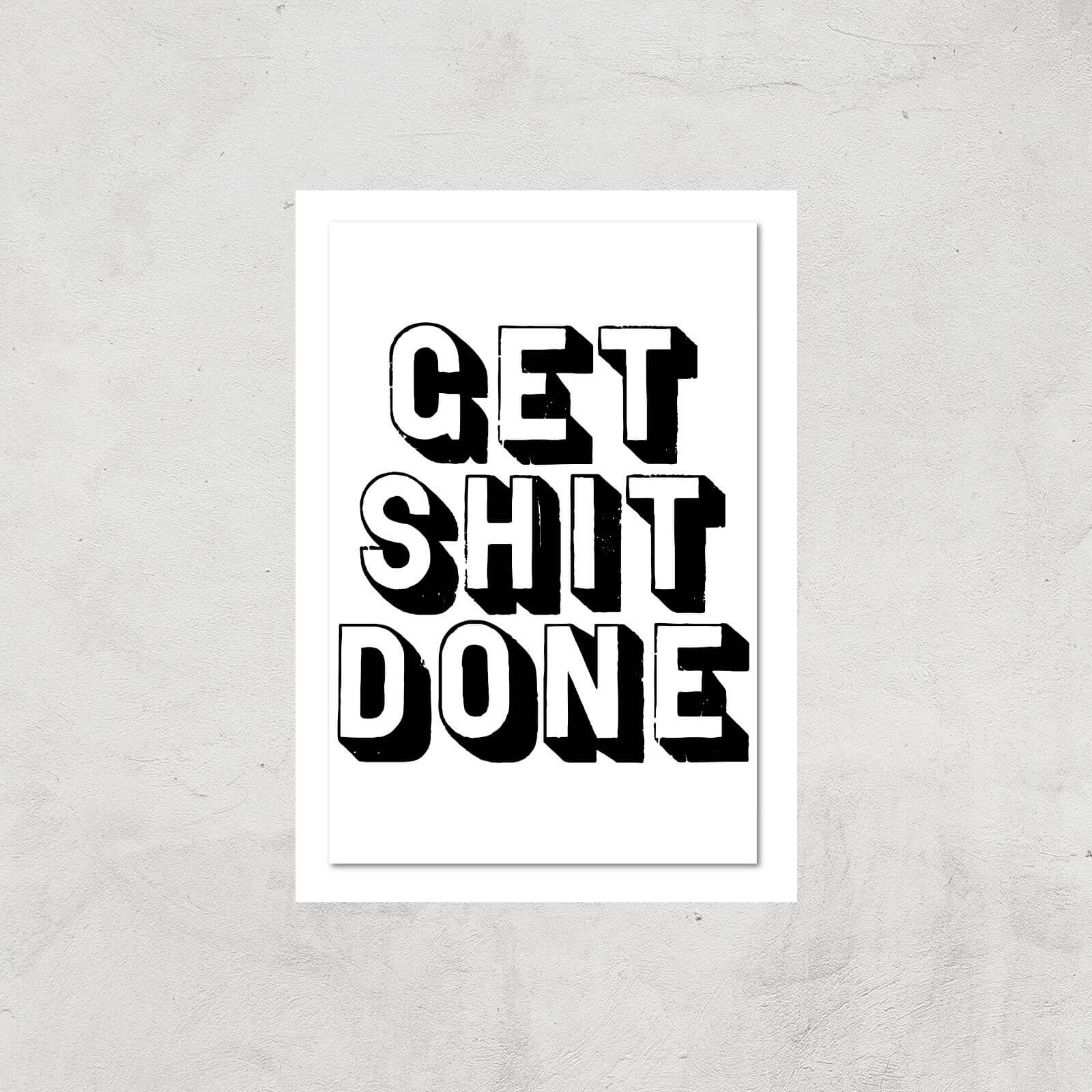 The Motivated Type Get Shit Done 3D Giclee Art Print - A3 - Print Only