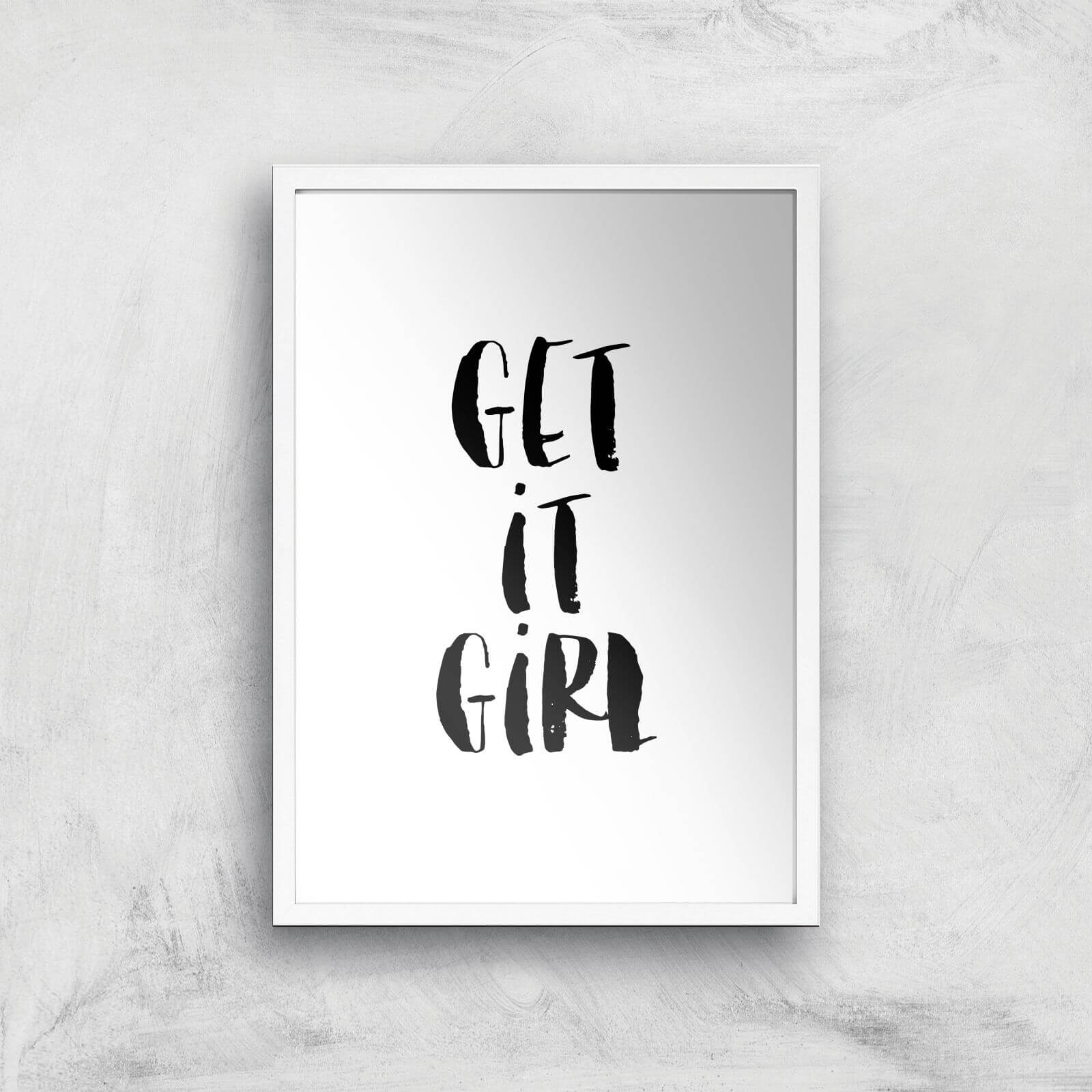 The Motivated Type Get It Girl Giclee Art Print - A2 - White Frame