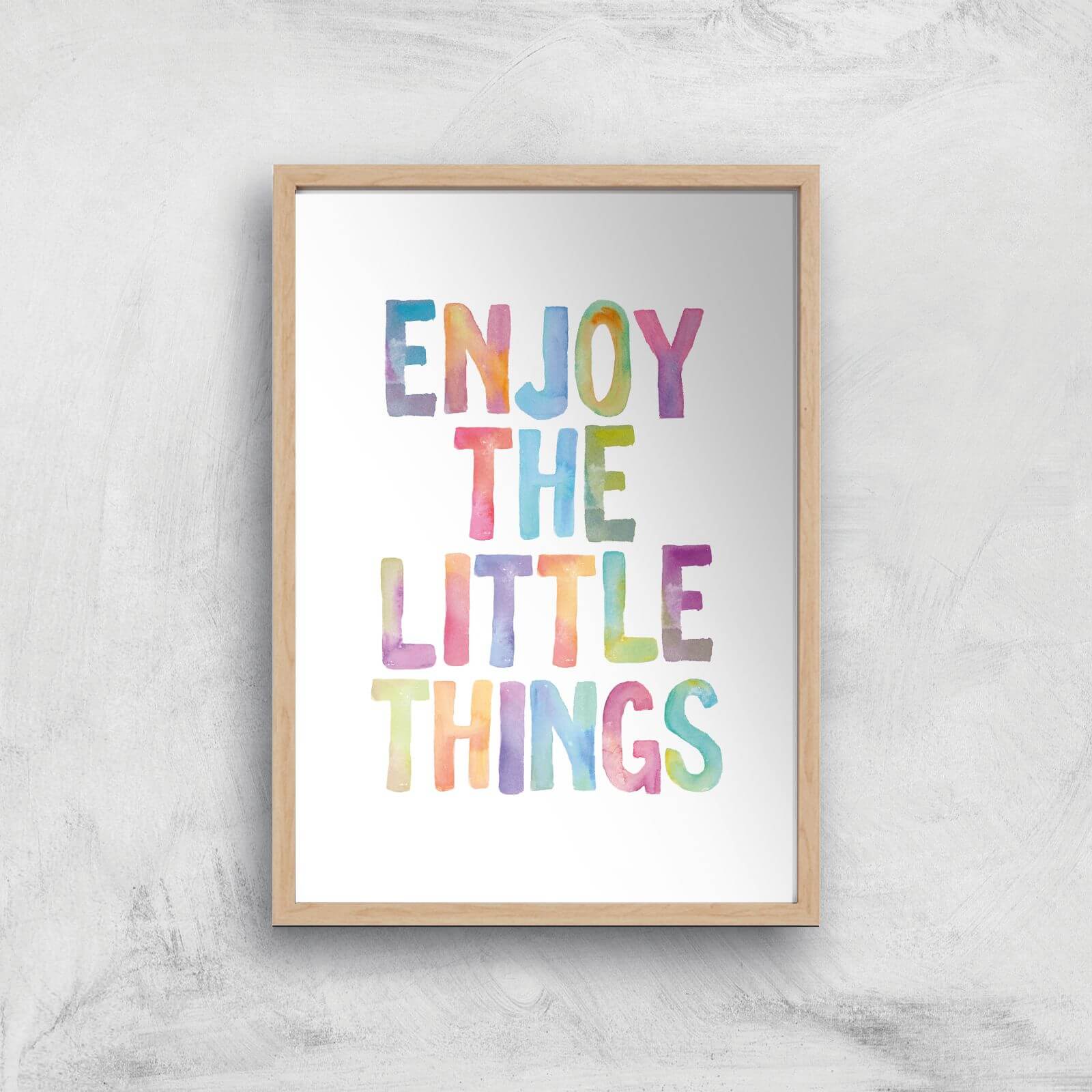 The Motivated Type Enjoy The Little Things Giclee Art Print - A4 - Wooden Frame