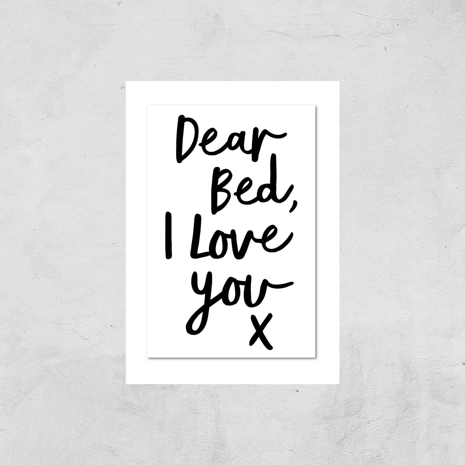 The Motivated Type Dear Bed I Love You X Giclee Art Print - A2 - Print Only