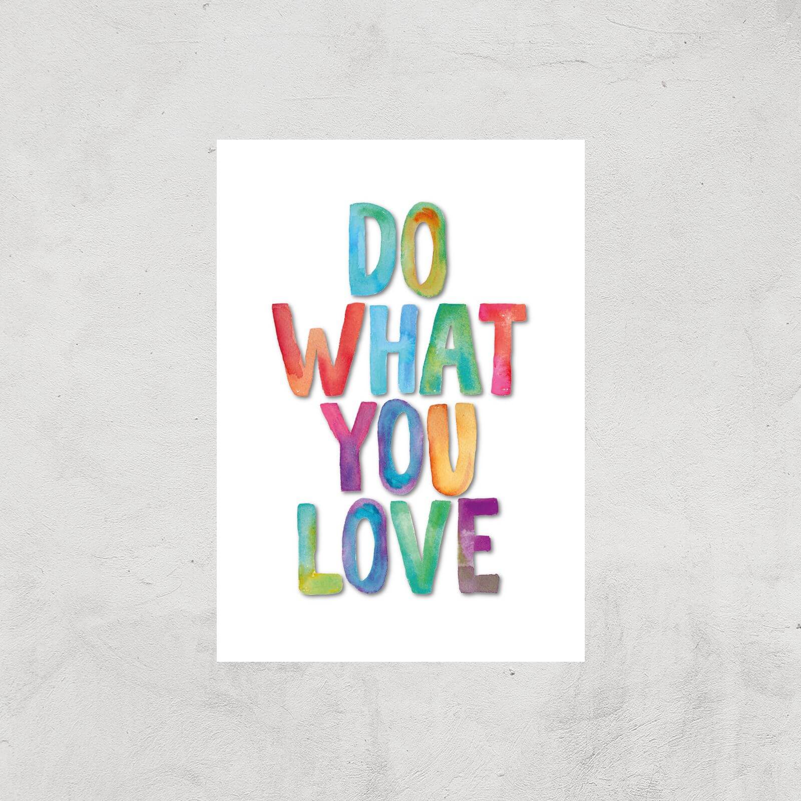 The Motivated Type Do What You Love Watercolour Giclee Art Print - A4 - Print Only