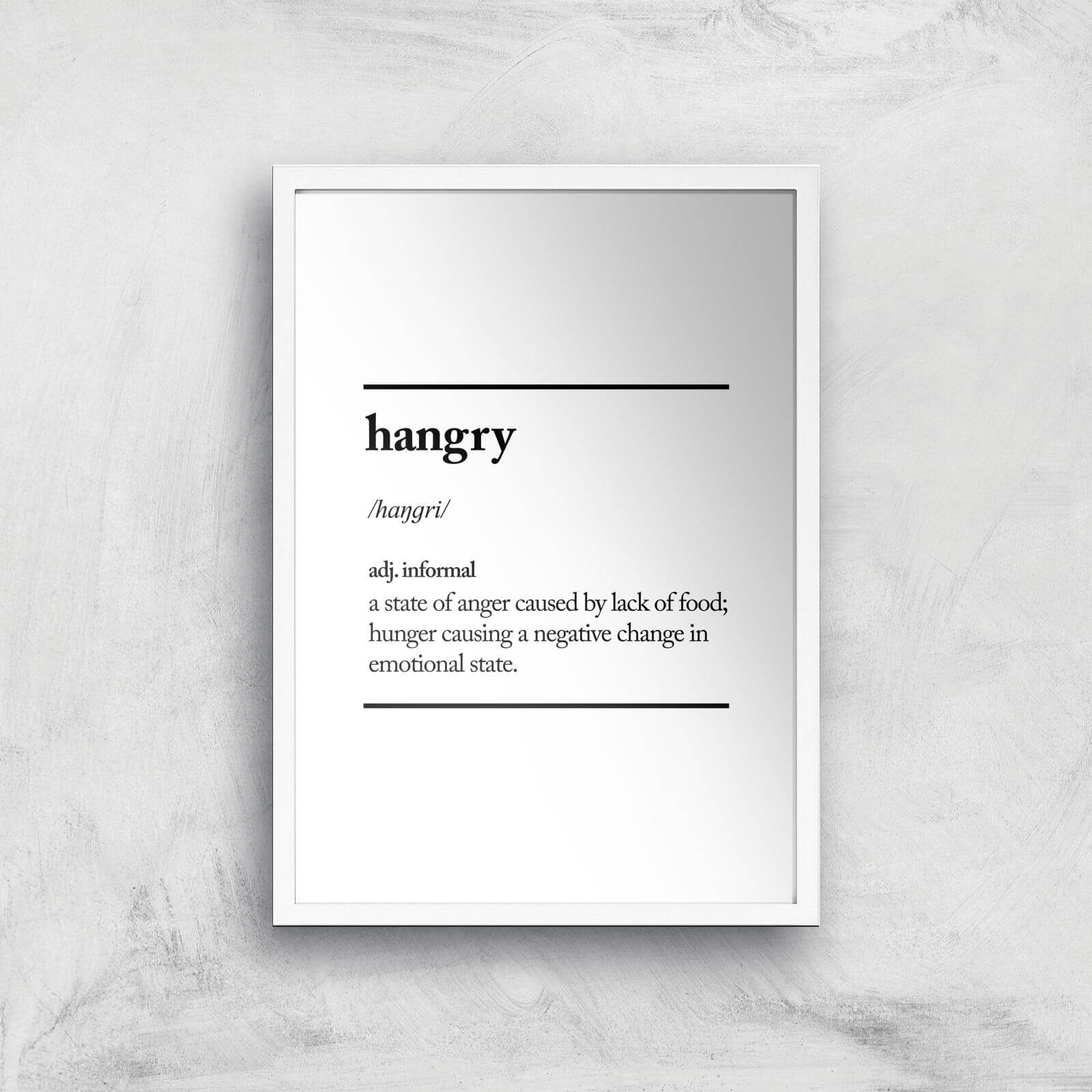 The Motivated Type Hangry Giclee Art Print - A2 - White Frame