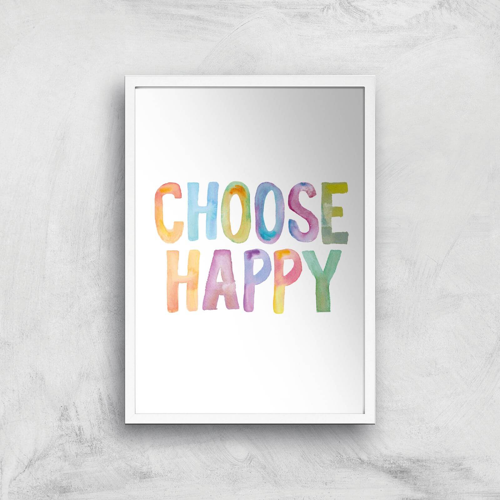 The Motivated Type Choose Happy Giclee Art Print - A2 - White Frame