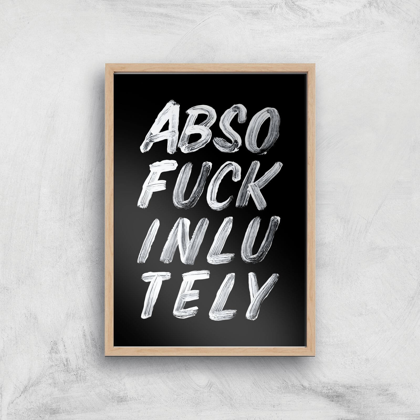 The Motivated Type Absolutely Giclee Art Print - A4 - Wooden Frame