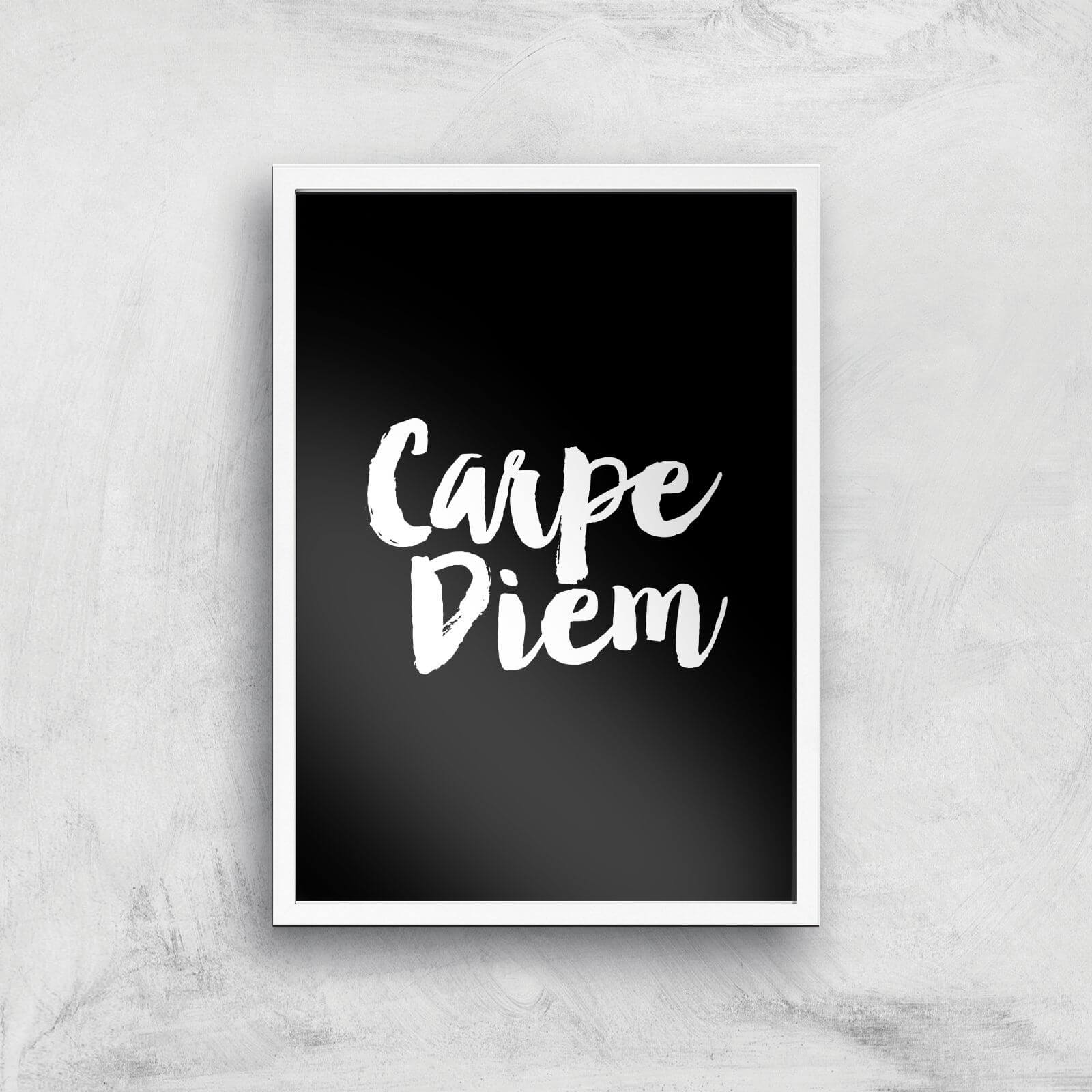 The Motivated Type Carpe Diem Giclee Art Print - A3 - White Frame