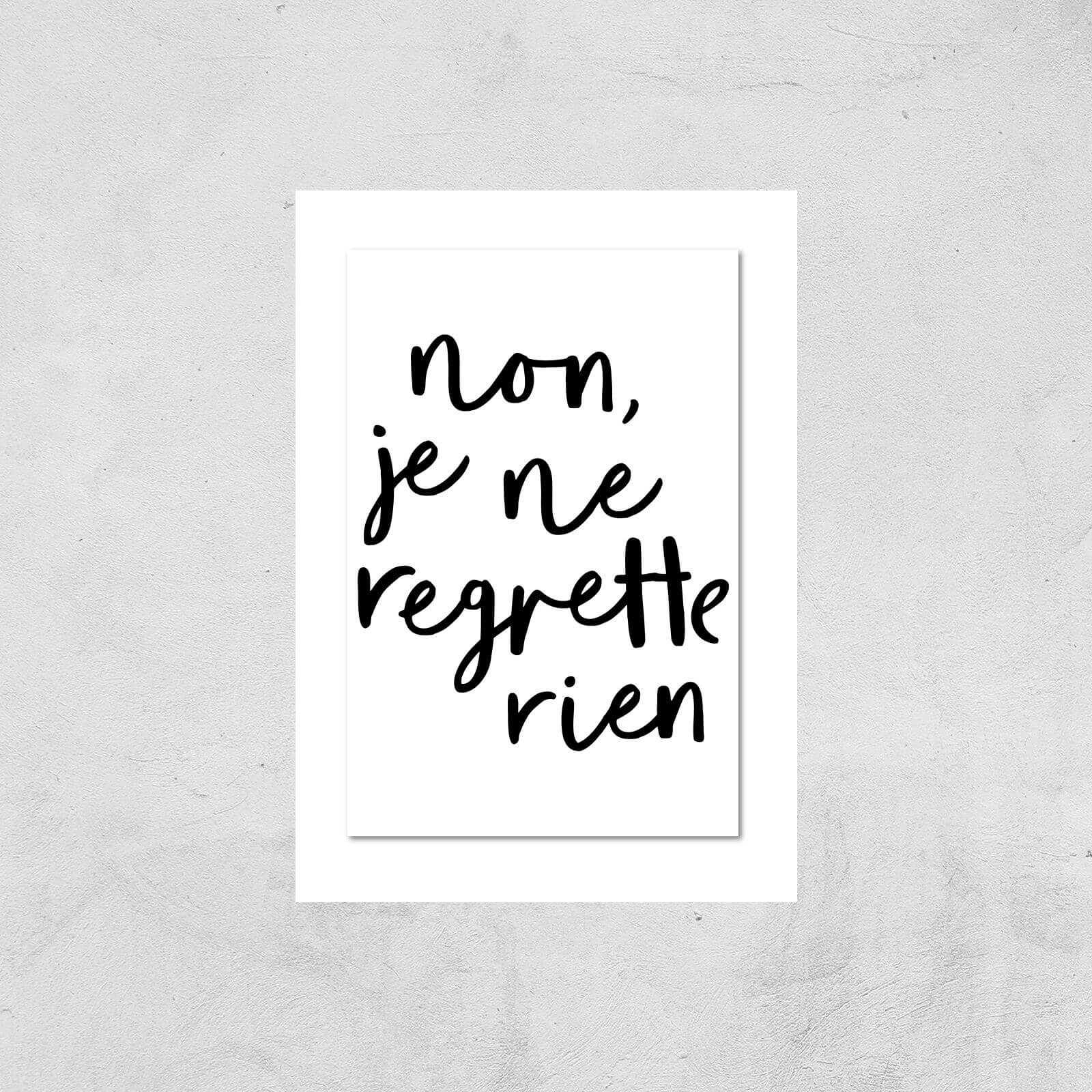 The Motivated Type Non Je Ne Regrette Rien Giclee Art Print - A2 - Print Only