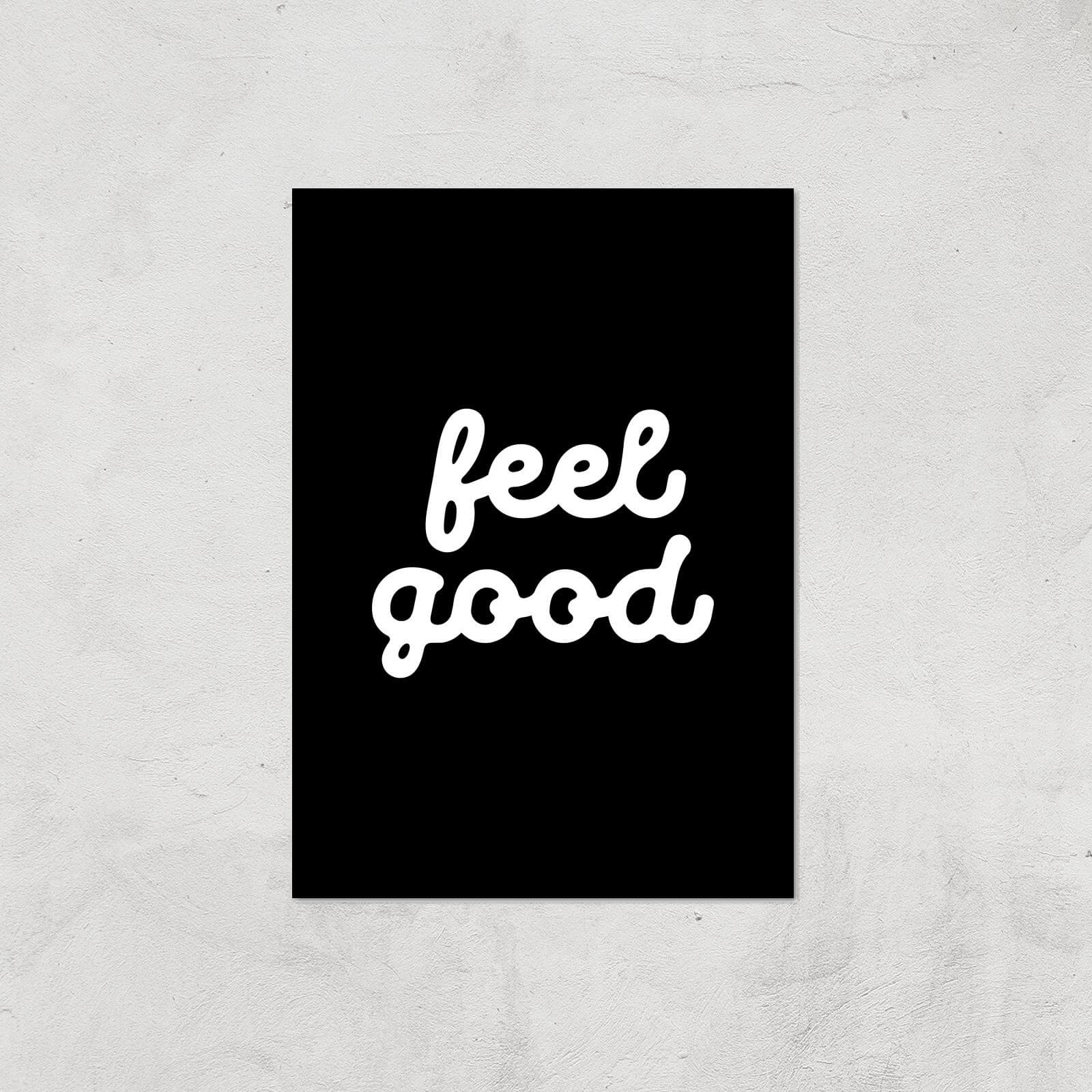 The Motivated Type Feel Good Black Giclee Art Print - A2 - Print Only