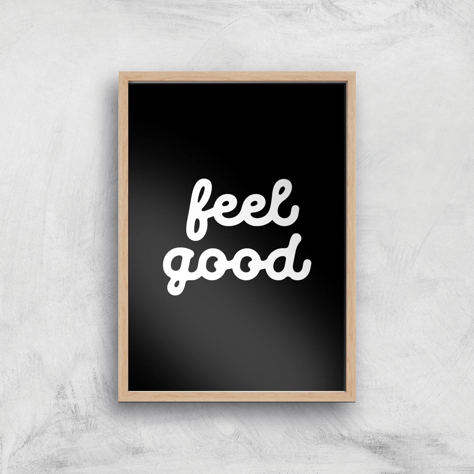 The Motivated Type Feel Good Black Giclee Art Print - A2 - Wooden Frame