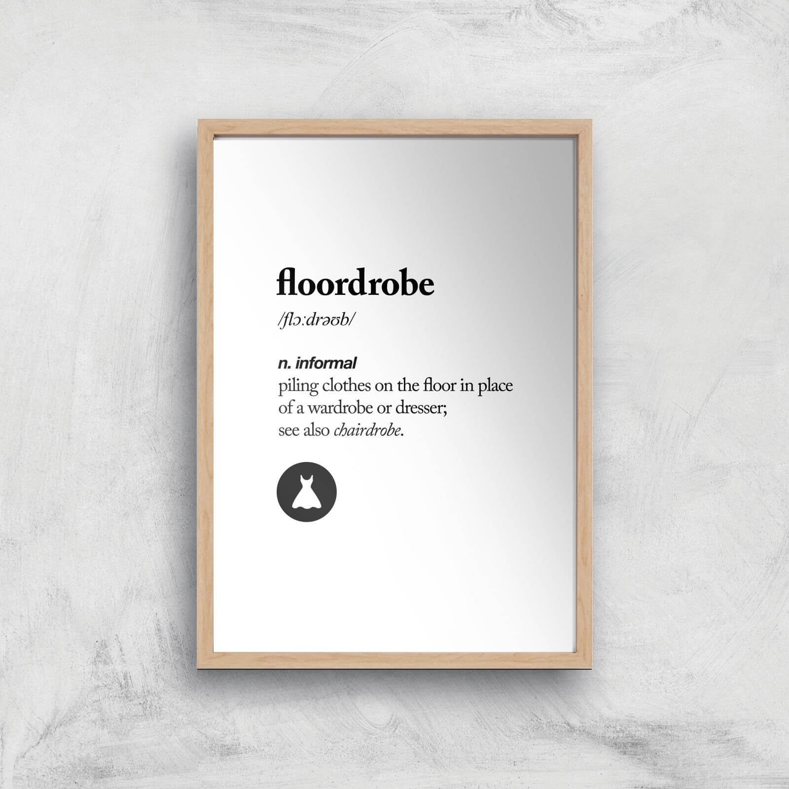 The Motivated Type Floordrobe Giclee Art Print - A4 - Wooden Frame