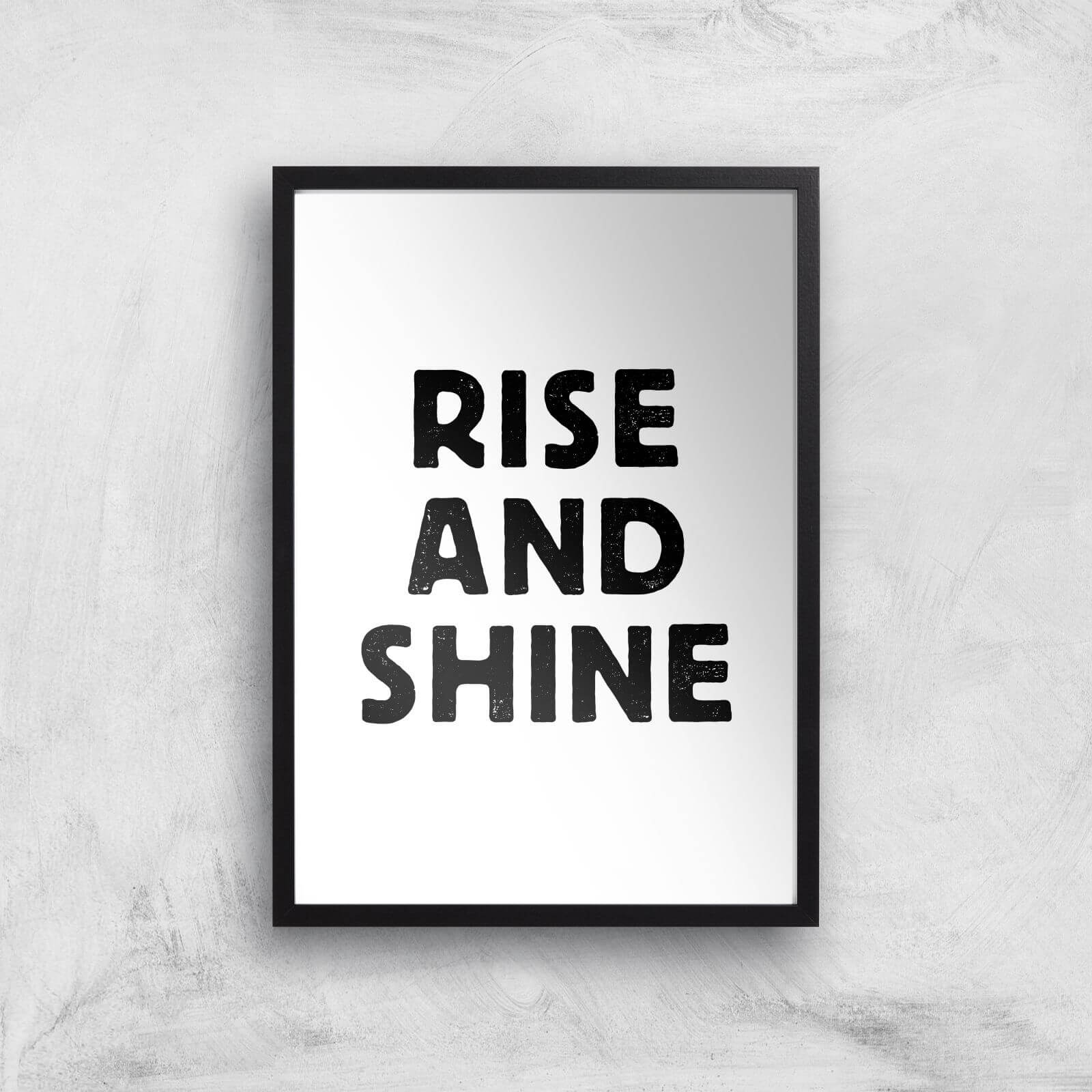 The Motivated Type Rise And Shine Letterpress Giclee Art Print - A2 - Black Frame