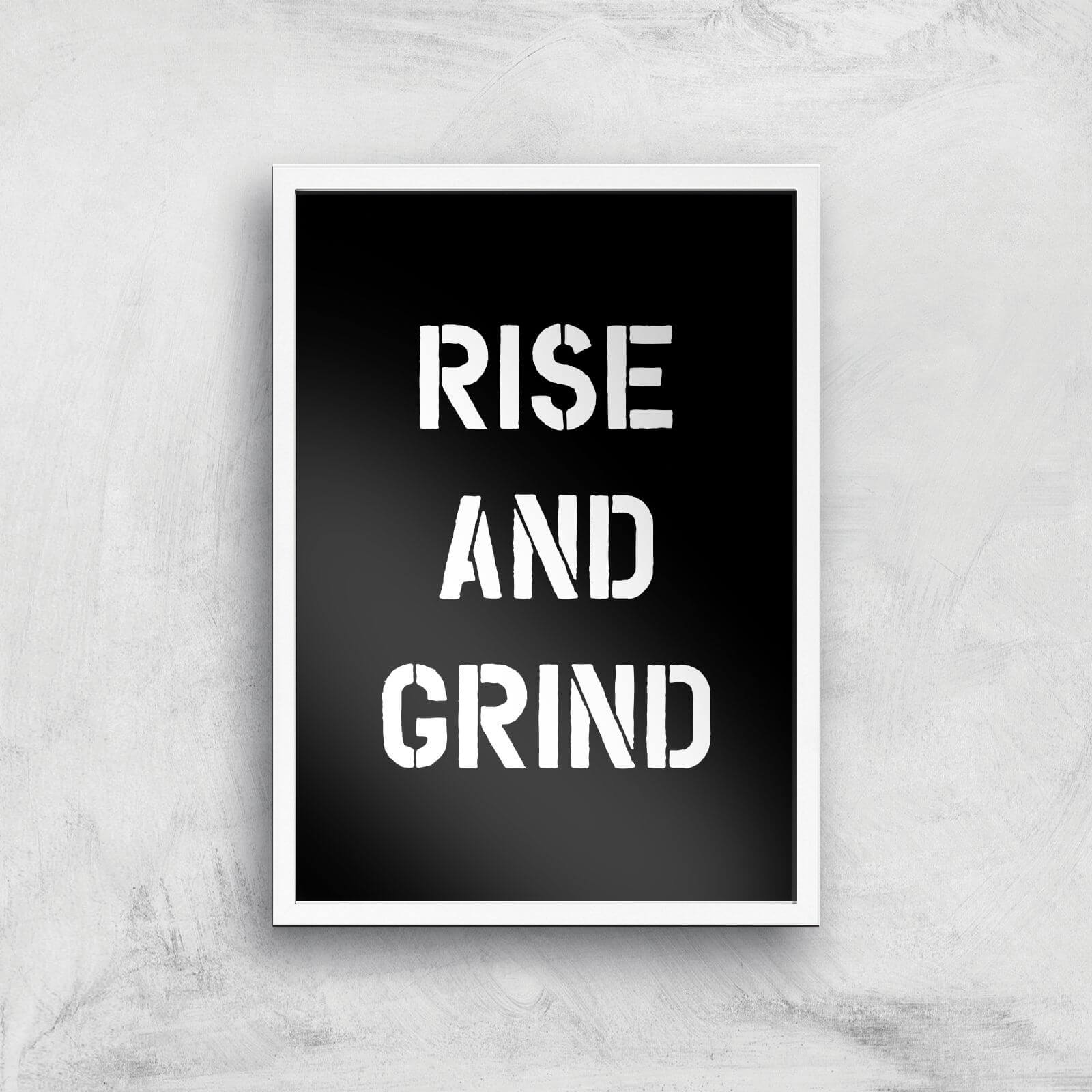 The Motivated Type Rise And Grind Giclee Art Print - A2 - White Frame
