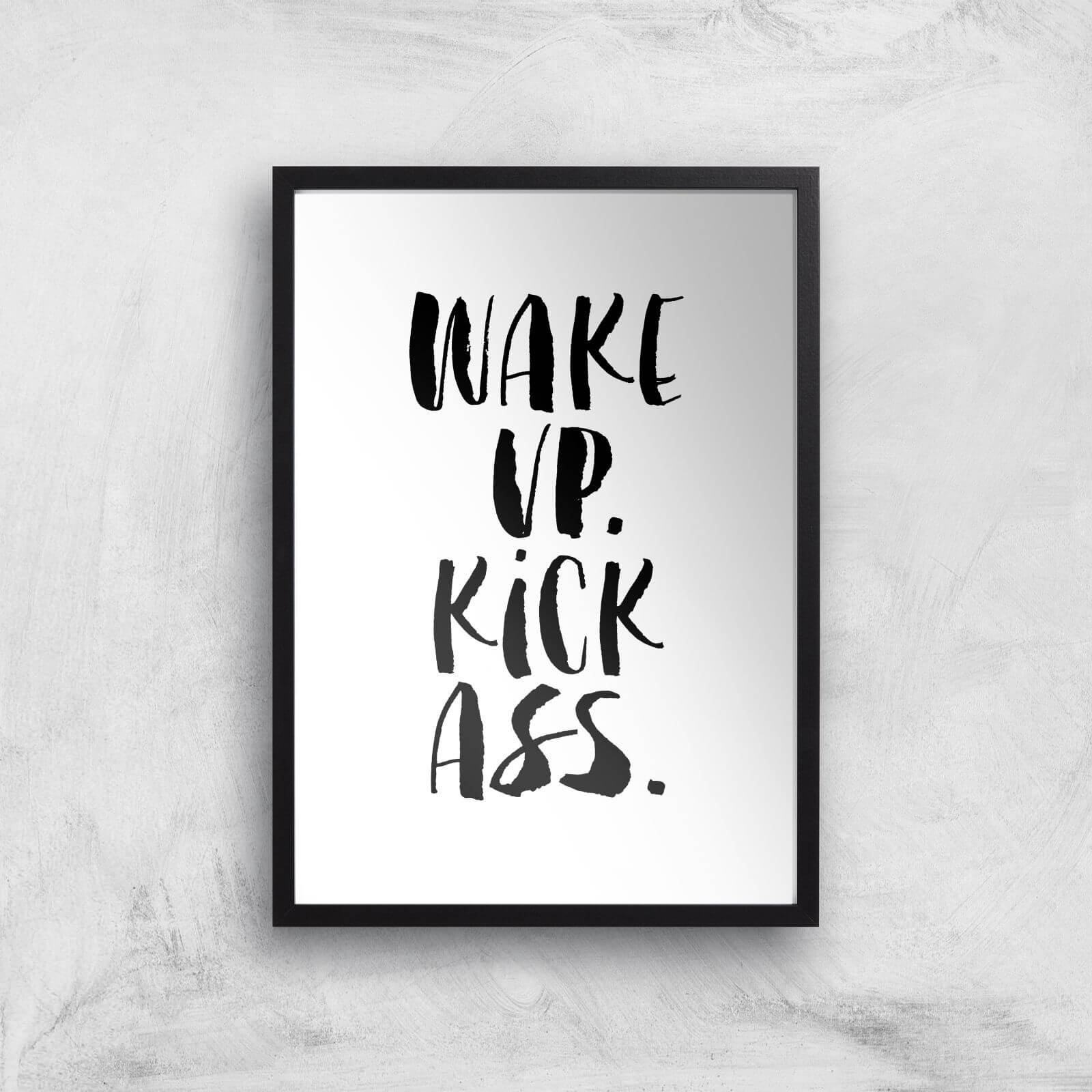 The Motivated Type Wake Up Kick Ass Watercolour Giclee Art Print - A2 - Black Frame
