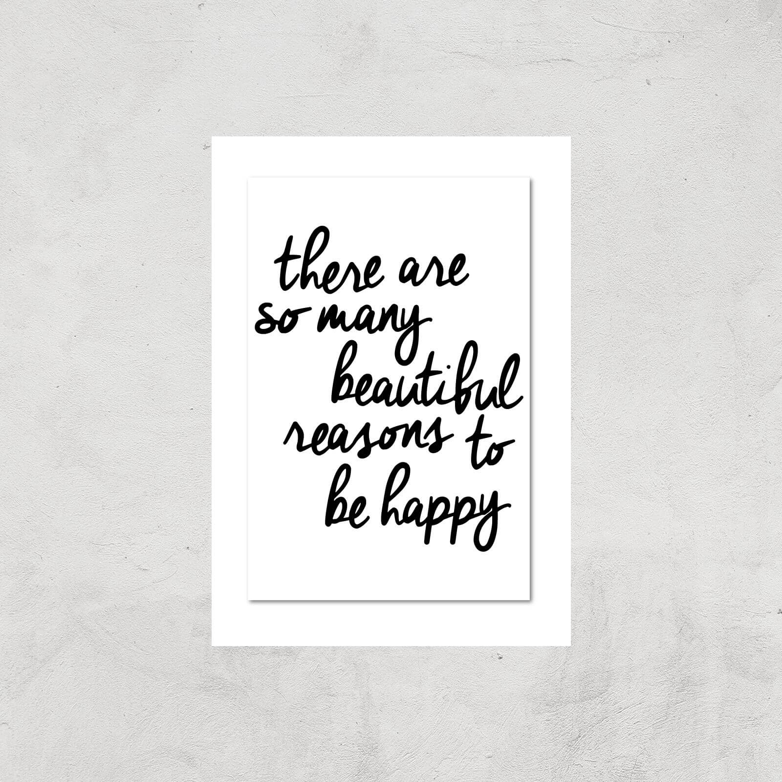 The Motivated Type There Are So Many Beautiful Reasons Handwritten Giclee Art Print - A2 - Print Only