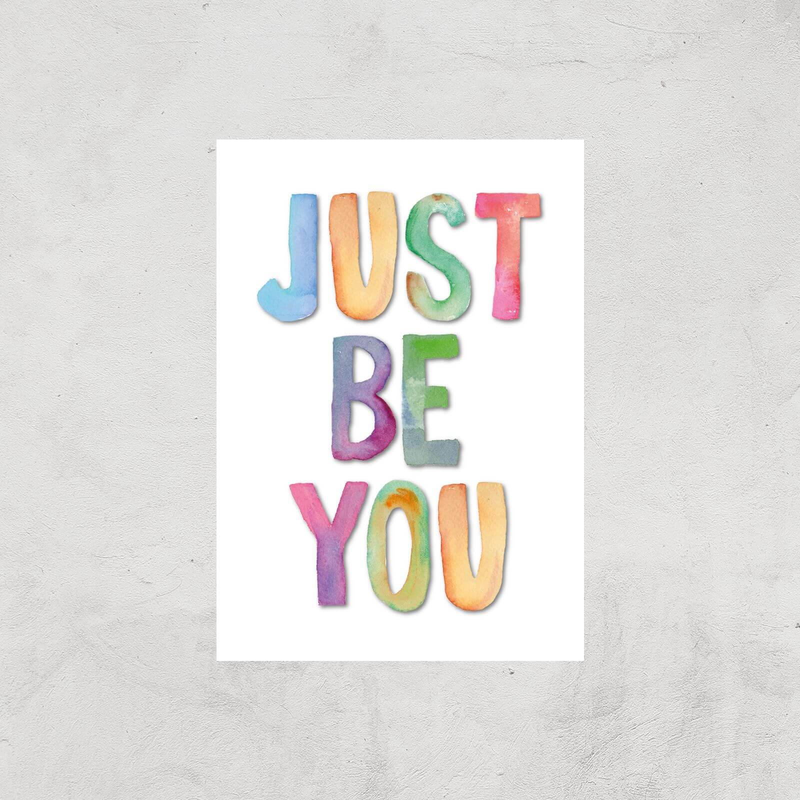 The Motivated Type Just Be You Giclee Art Print - A3 - Print Only