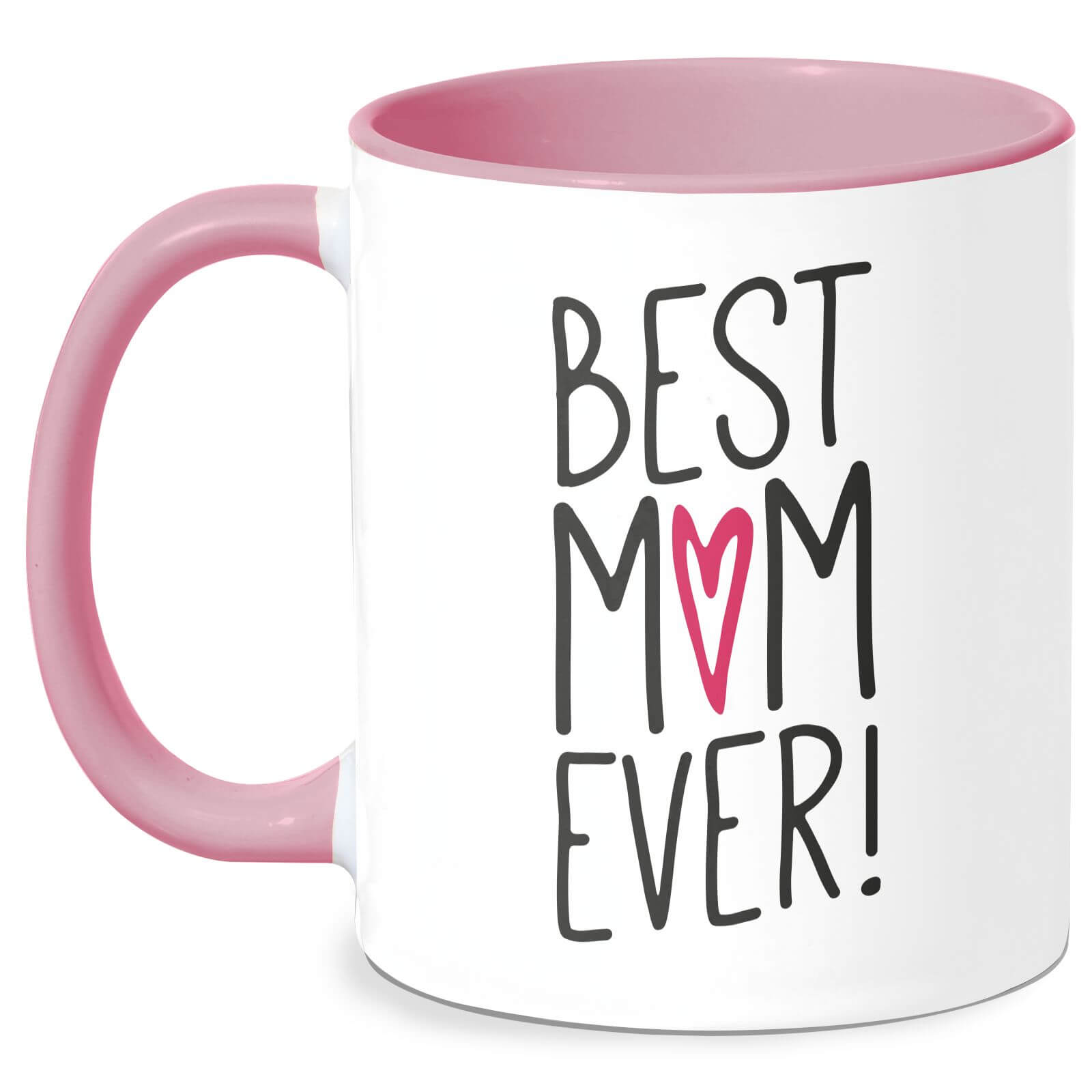 Best Mum Ever Mug - White/Pink