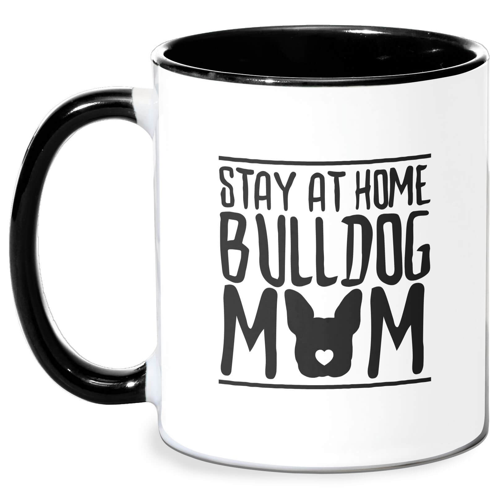 Stay At Home Bulldog Mom Mug - White/Black