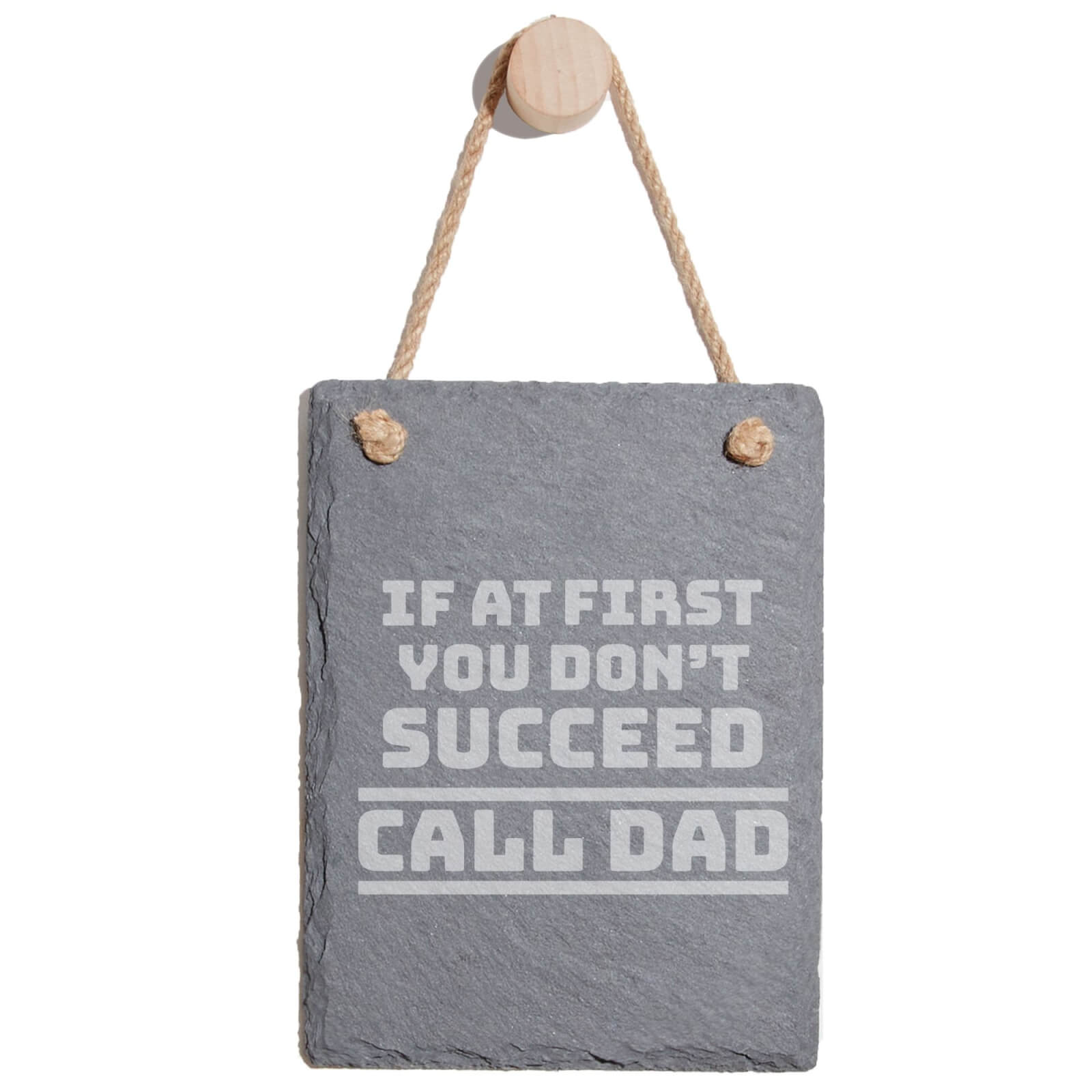 If At First You Don't Succeed Call Dad Engraved Slate Memo Board - Portrait