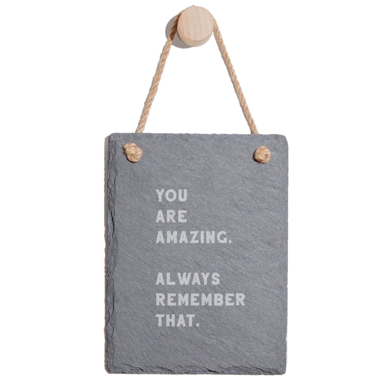 You Are Amazing, Always Remember That Engraved Slate Memo Board - Portrait