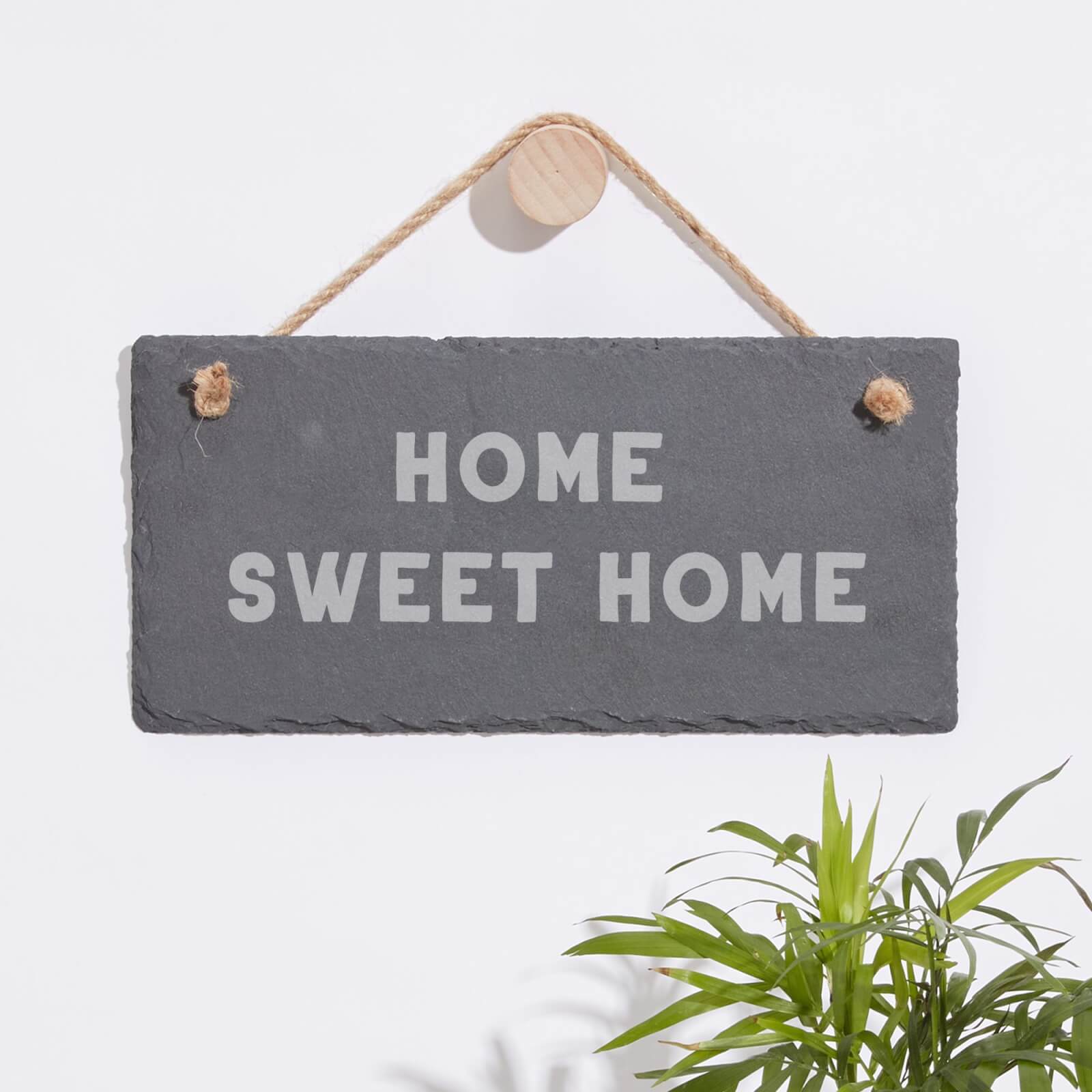 Home Sweet Home Engraved Slate Hanging Sign