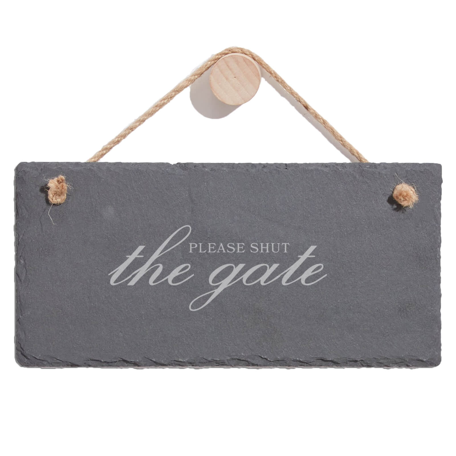 Please Shut The Gate Engraved Slate Hanging Sign