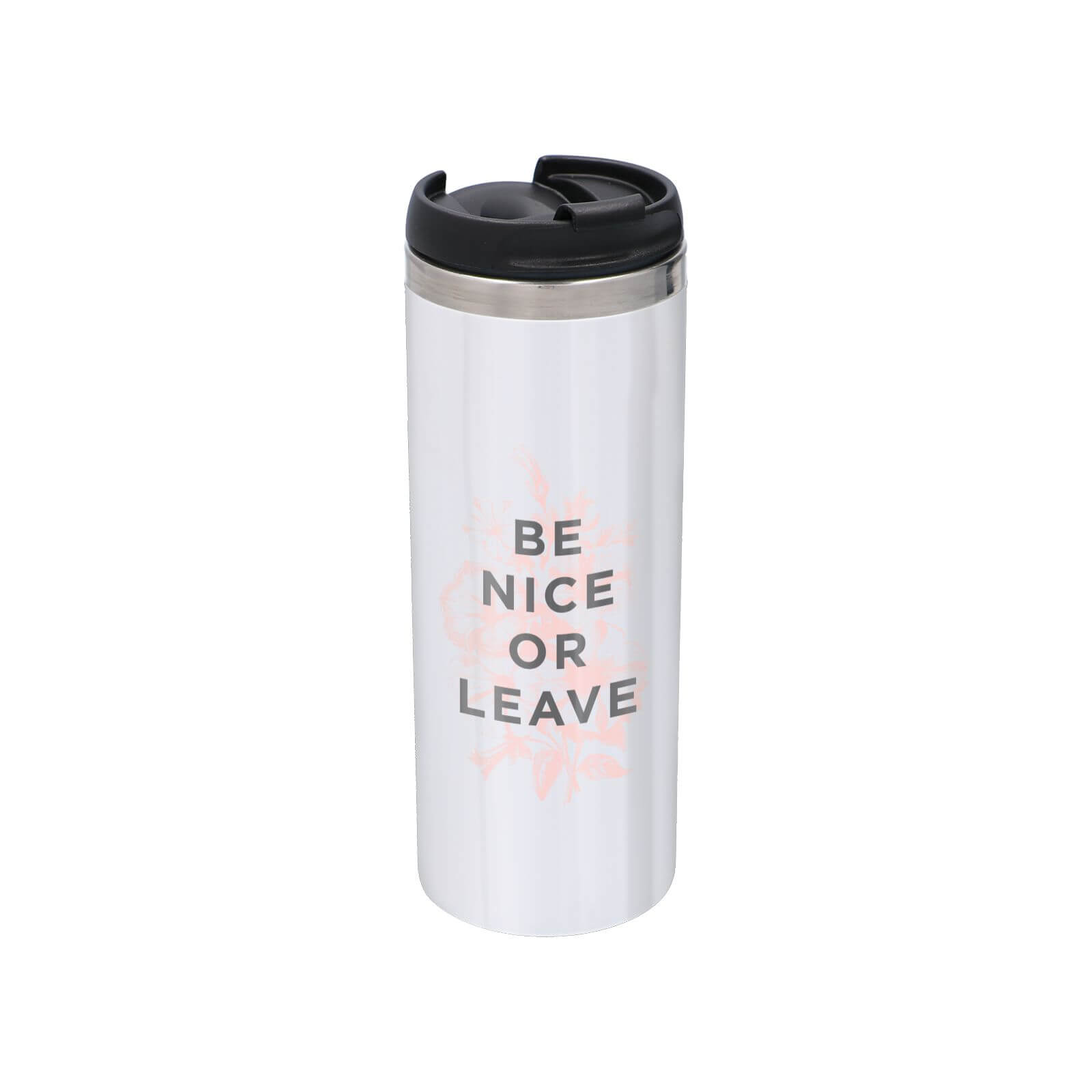 The Motivated Type Be Nice Or Leave Stainless Steel Thermo Travel Mug - Metallic Finish
