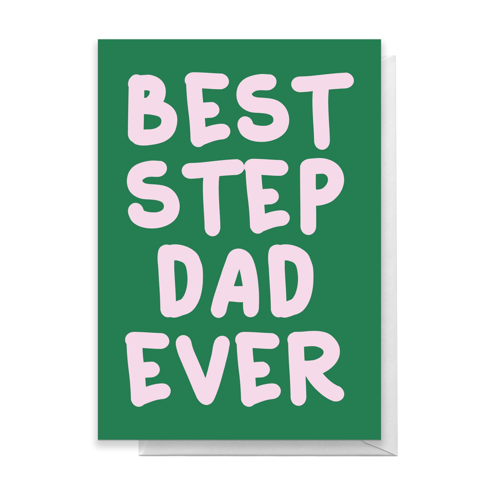 Best Step Dad Ever Greetings Card - Standard Card