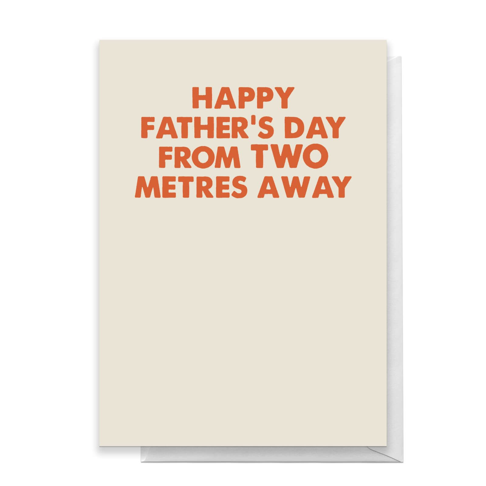 Happy Father's Day From Two Metres Away Greetings Card - Standard Card