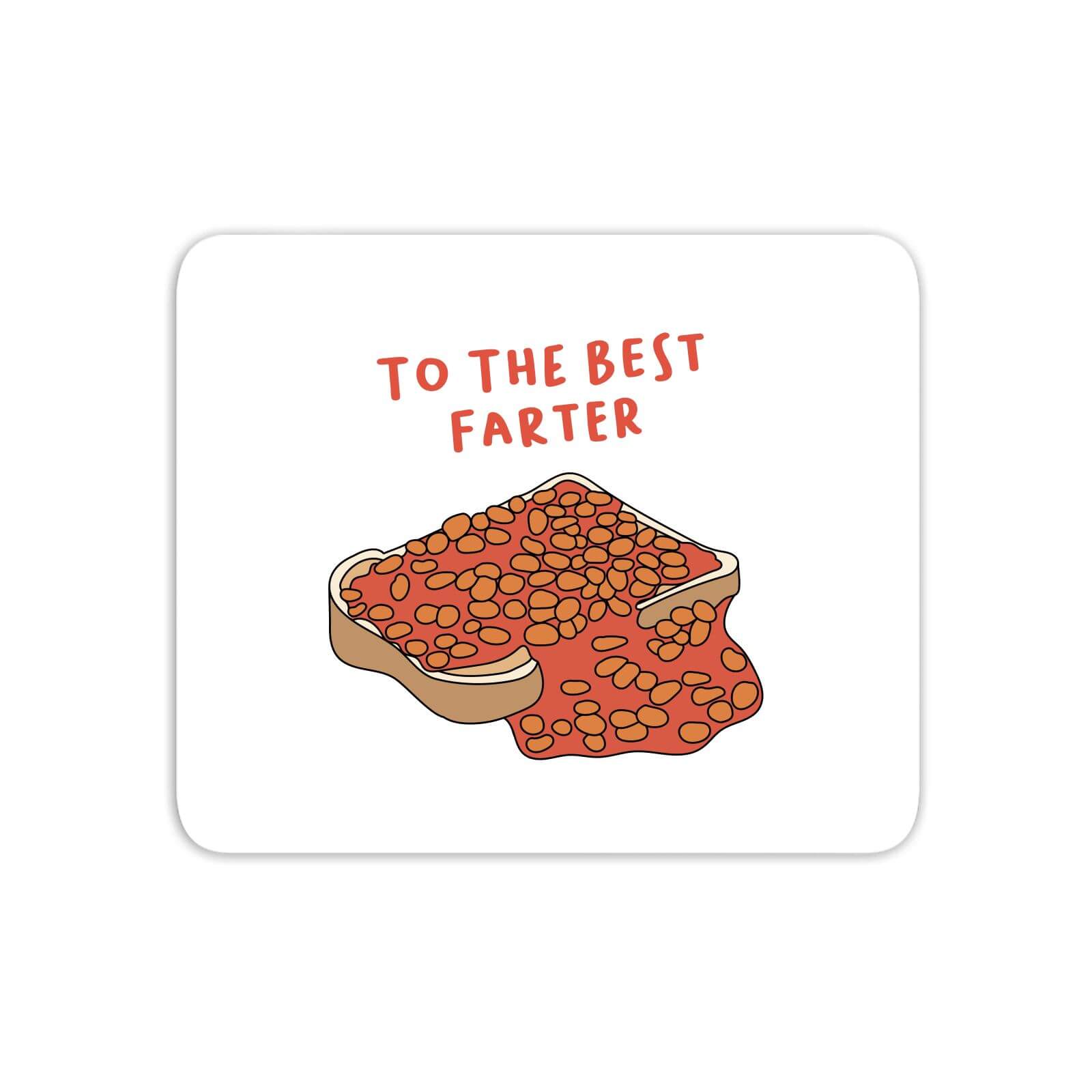To The Best Farter Mouse Mat