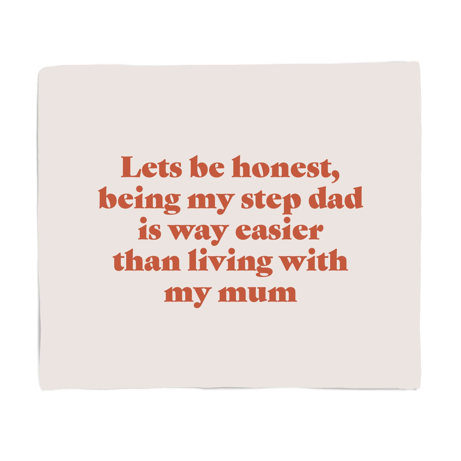 Lets Be Honest Fleece Blanket
