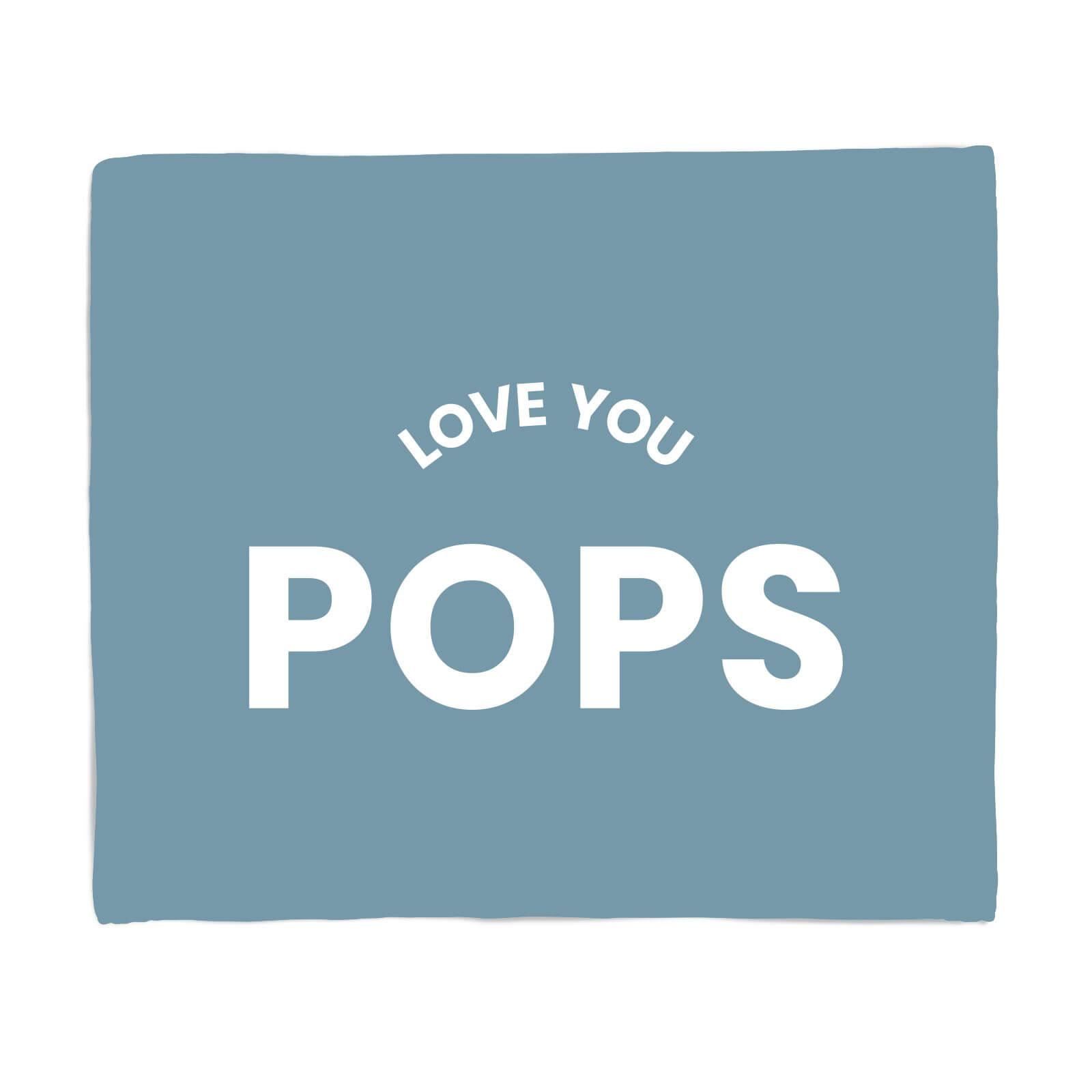 Love You Pops Fleece Blanket