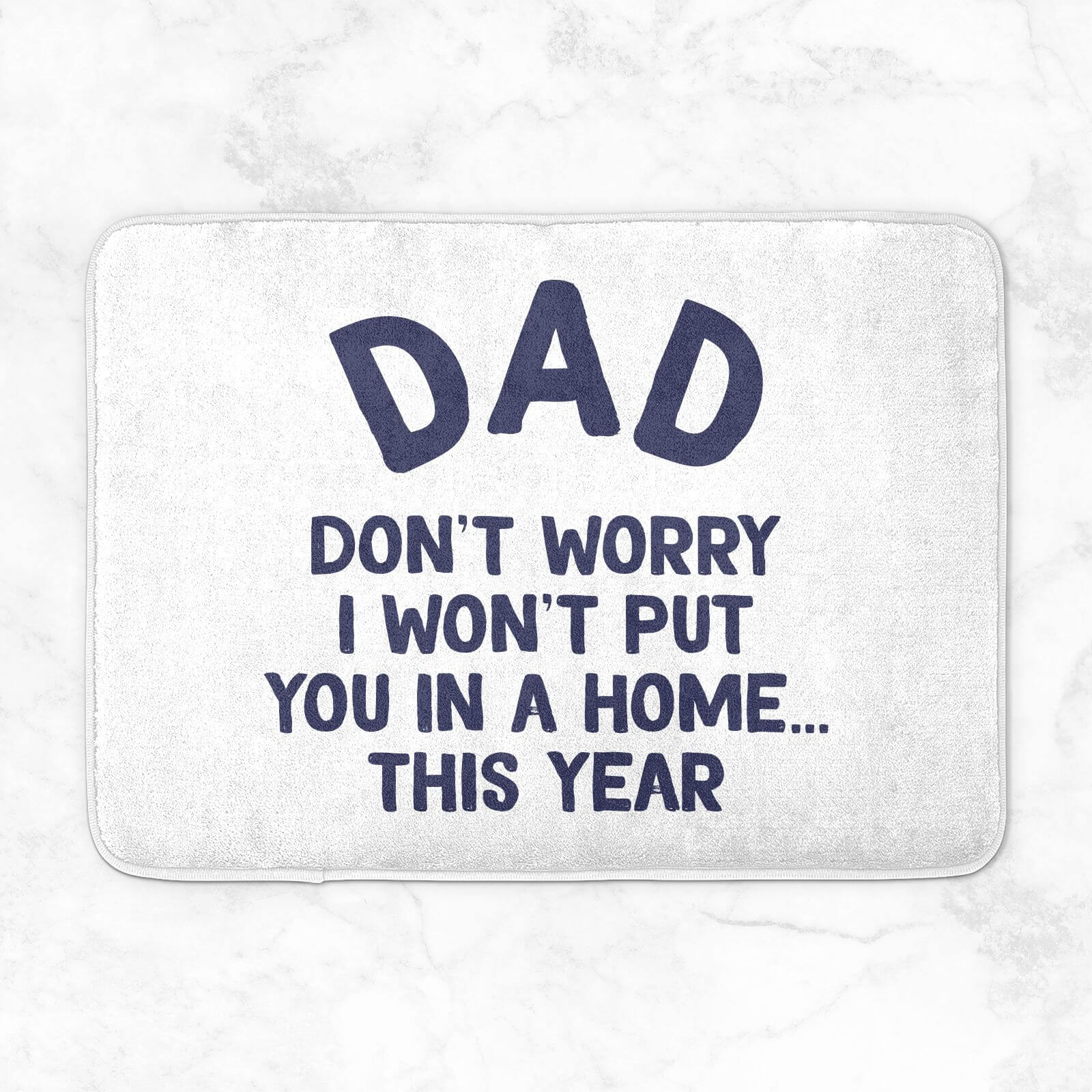I Won't Put You In A Home Bath Mat