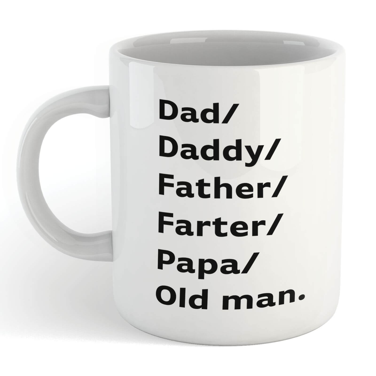 Dad/daddy/father... Mug