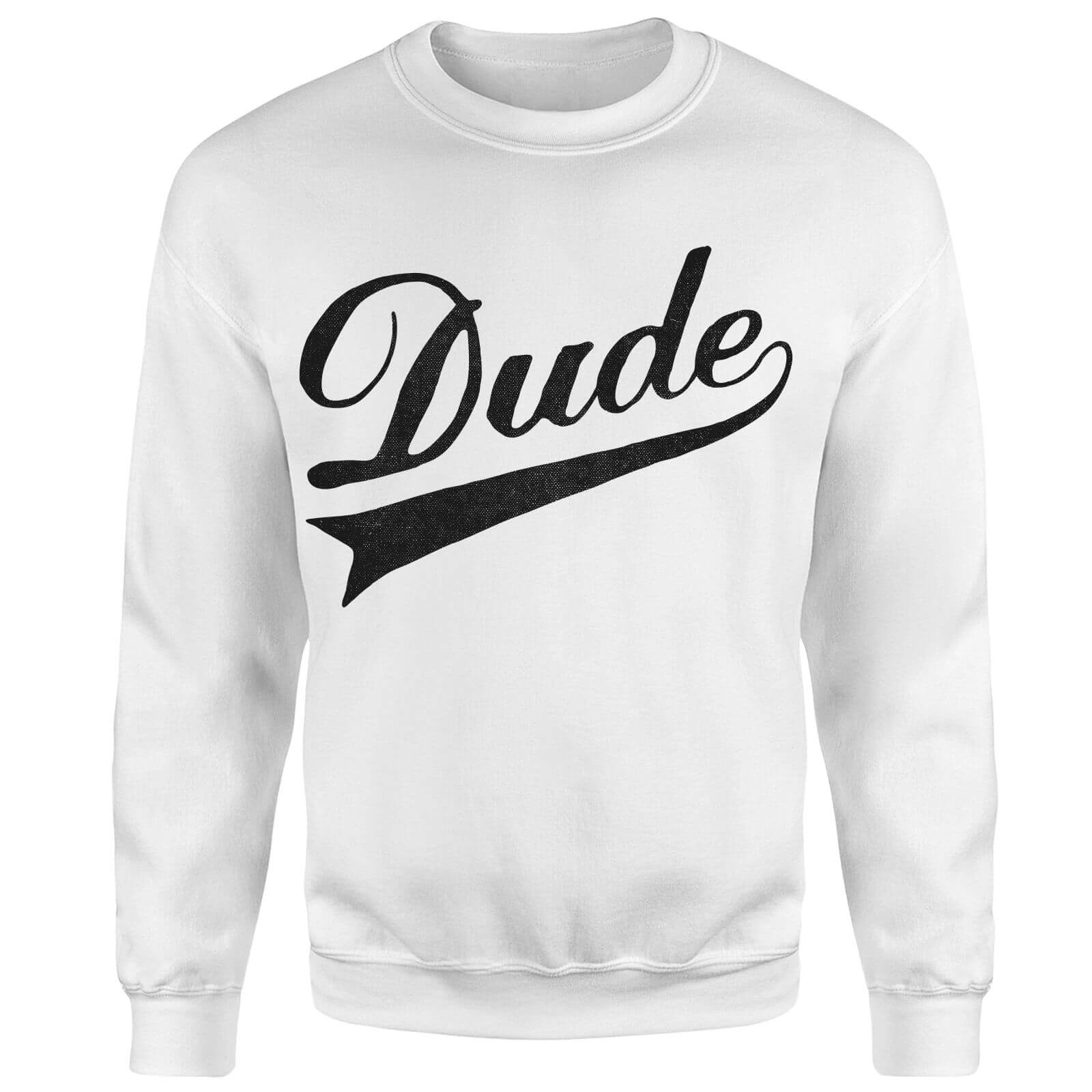 Dude Sweatshirt - White - S - White