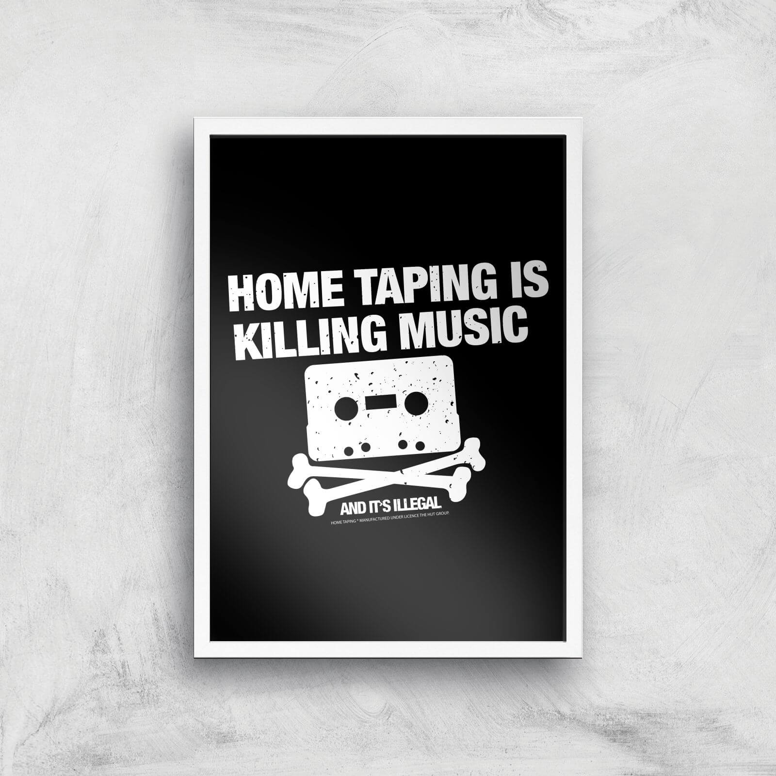 Home Taping Is Killing Music Giclee Art Print - A3 - White Frame