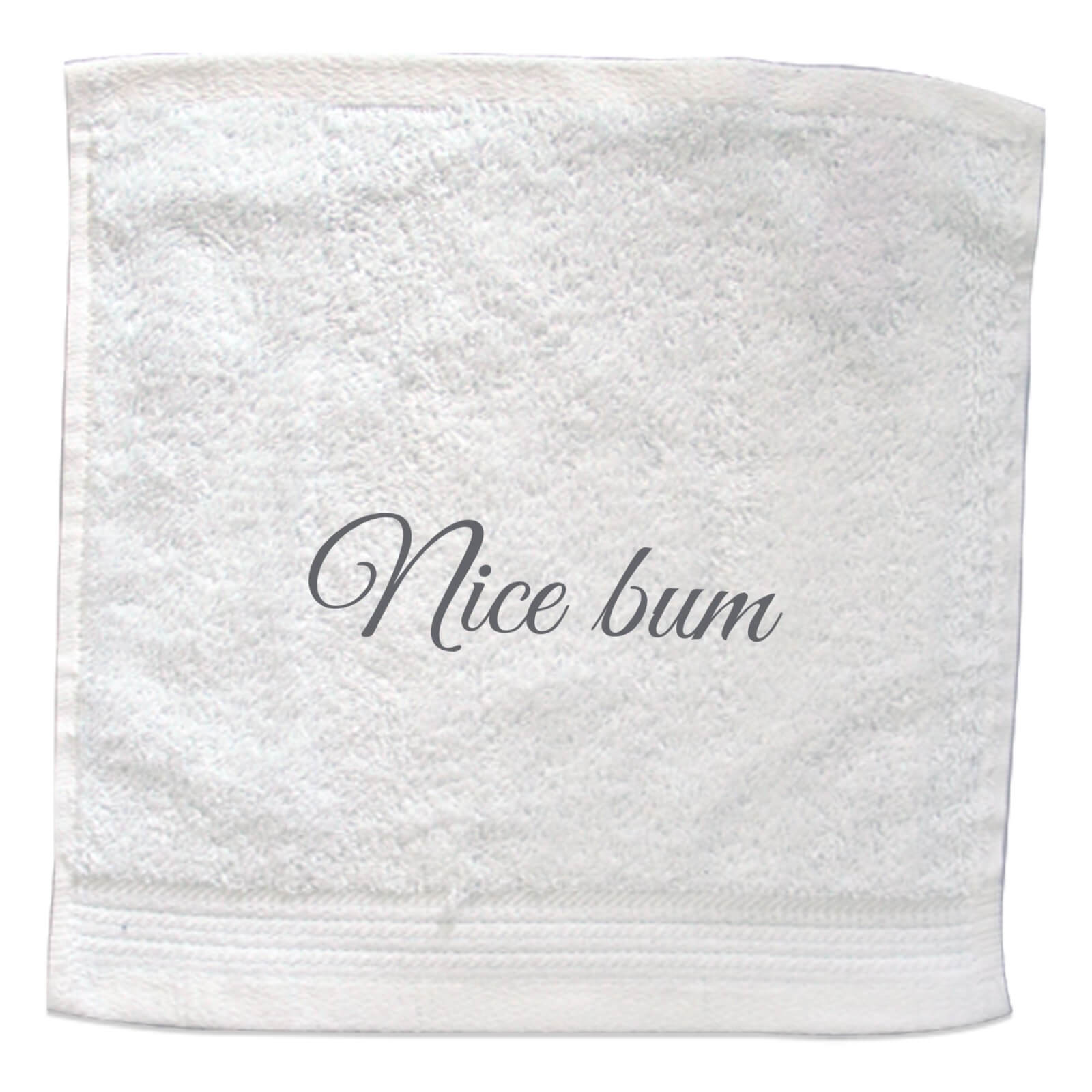 Nice Bum Embroidered Towel - Face Cloth
