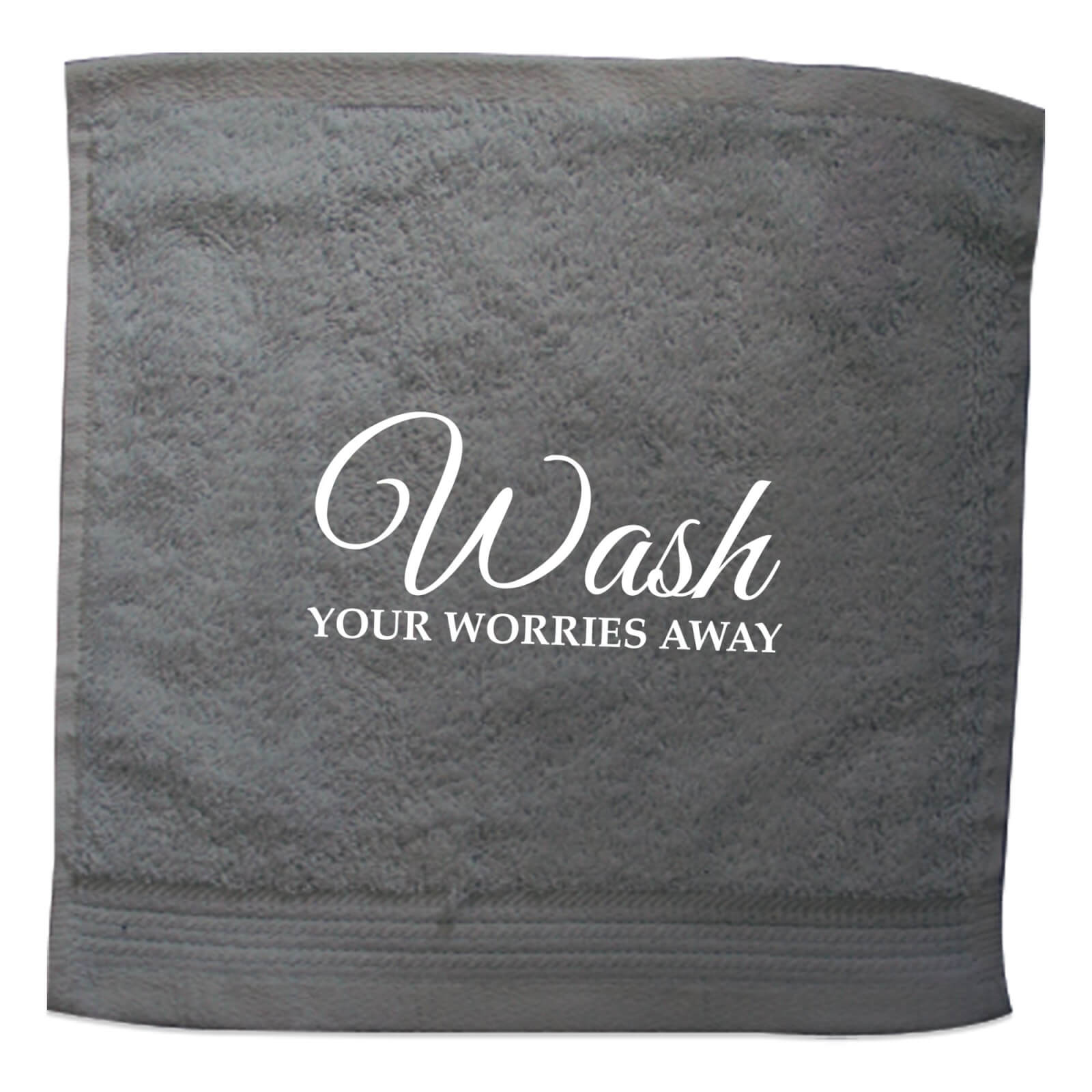 Wash Your Worries Away Embroidered Towel - Face Cloth