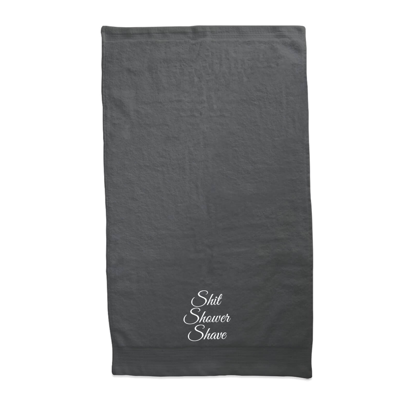Shit Shower Shave Embroidered Towel - Hand Towel