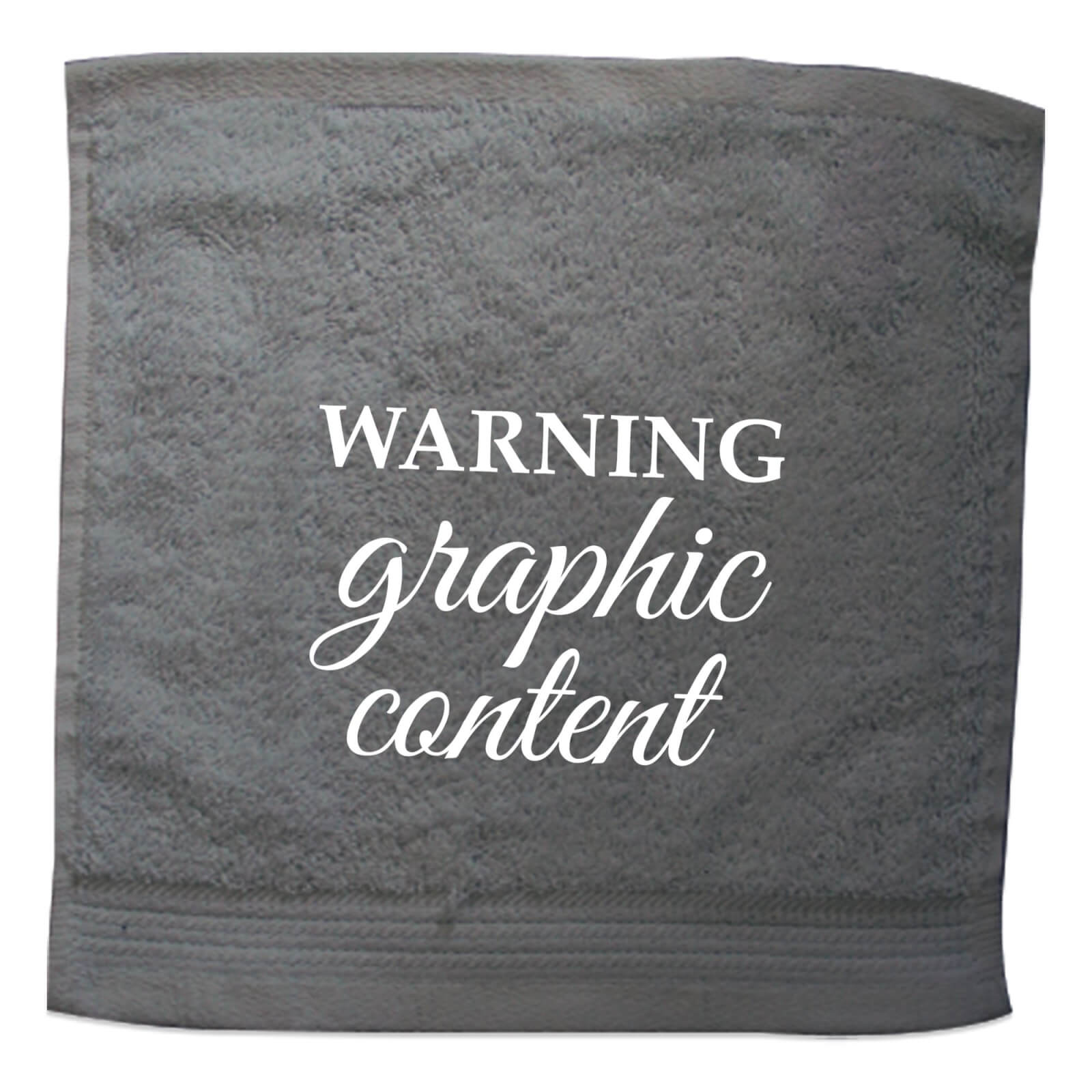 Warning Graphic Content Embroidered Towel - Face Cloth