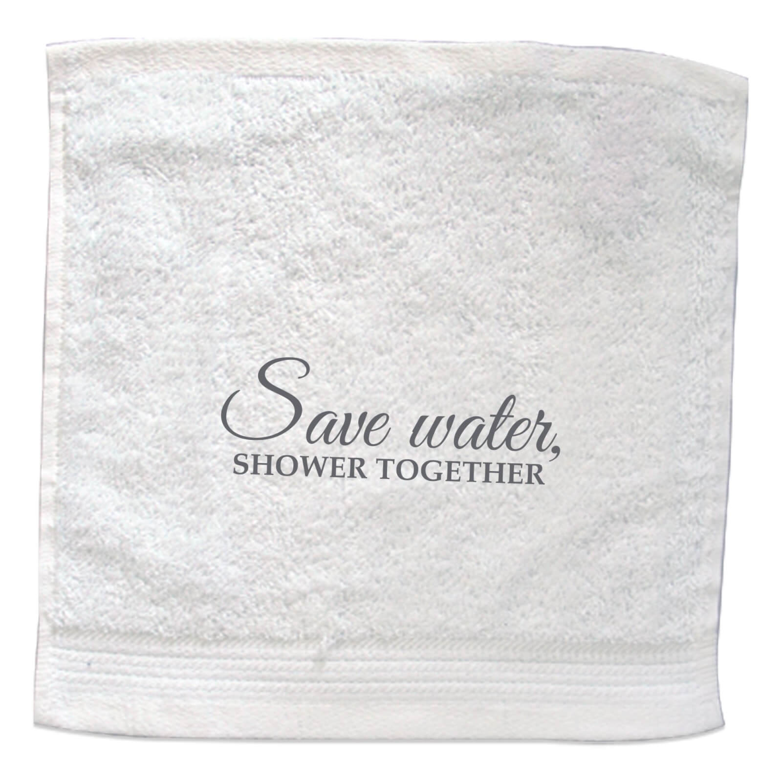 Save Water Shower Together Embroidered Towel - Face Cloth