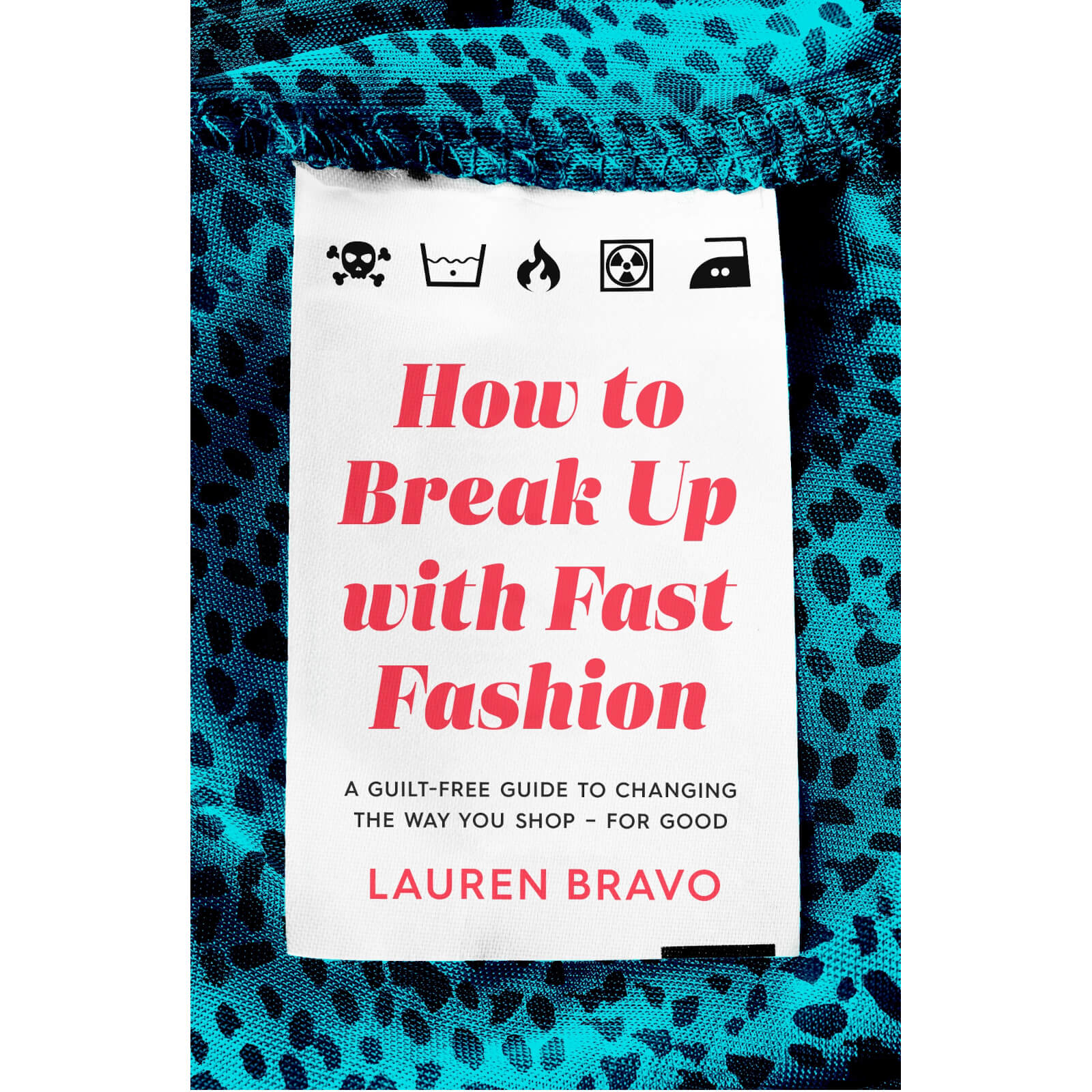 How To Break Up With Fast Fashion Book