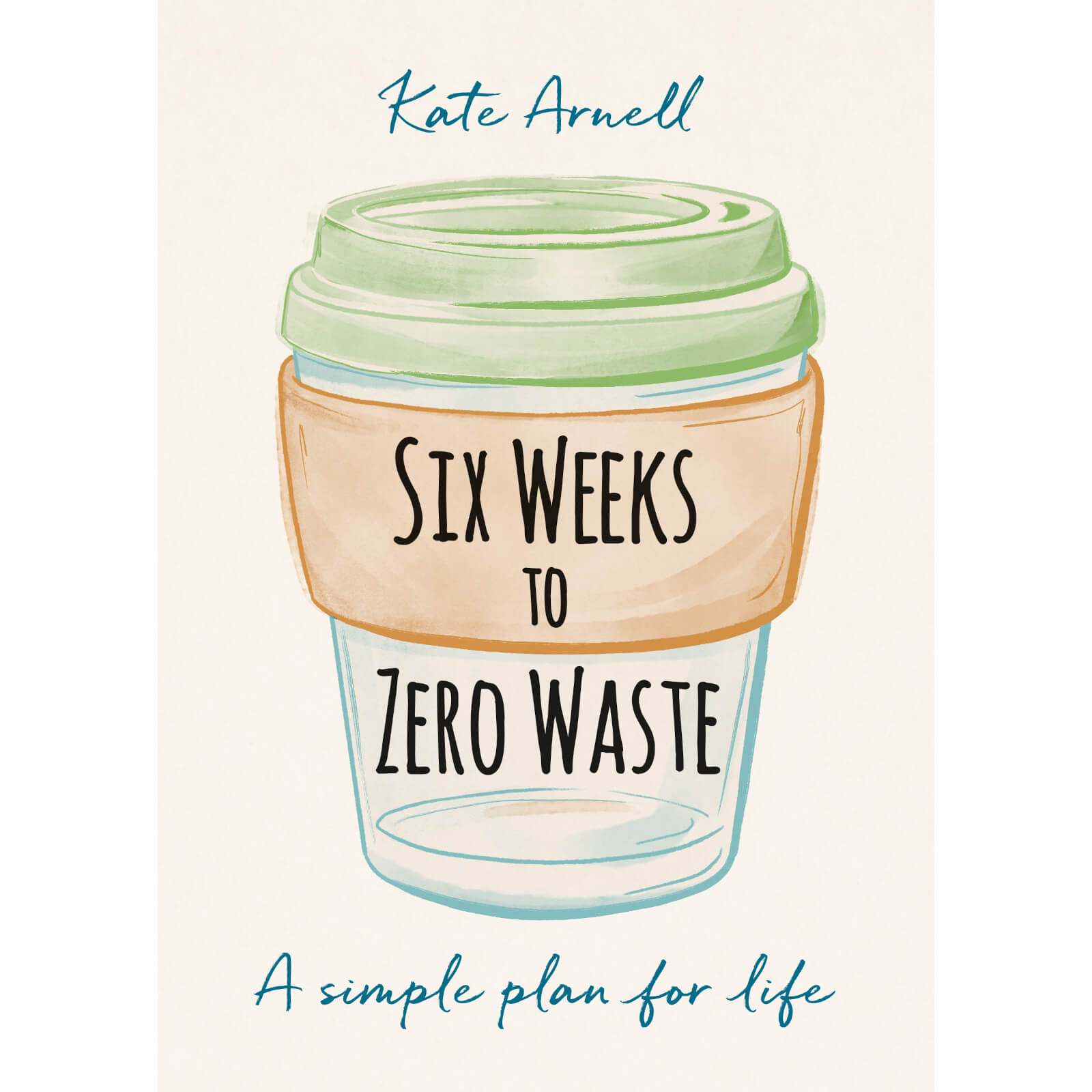 Six Weeks to Zero Waste Book