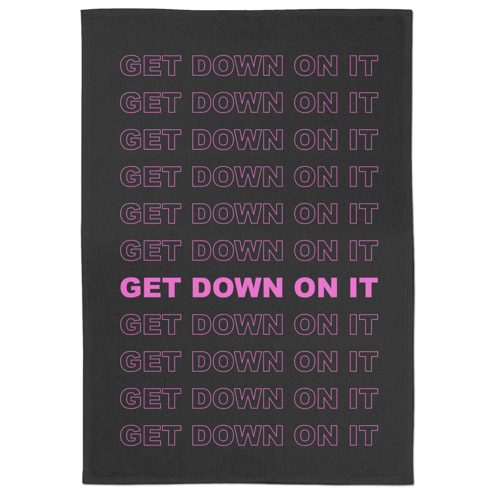 Get Down On It Tea Towel