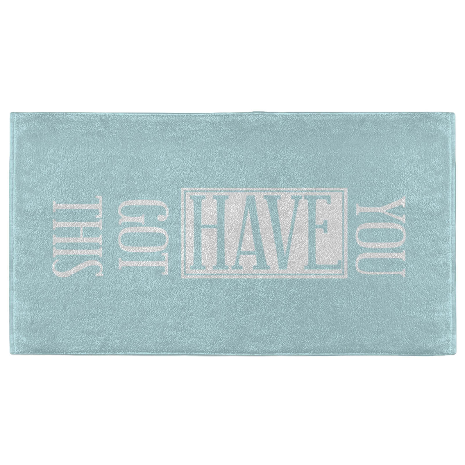 You Have Got This Fitness Towel